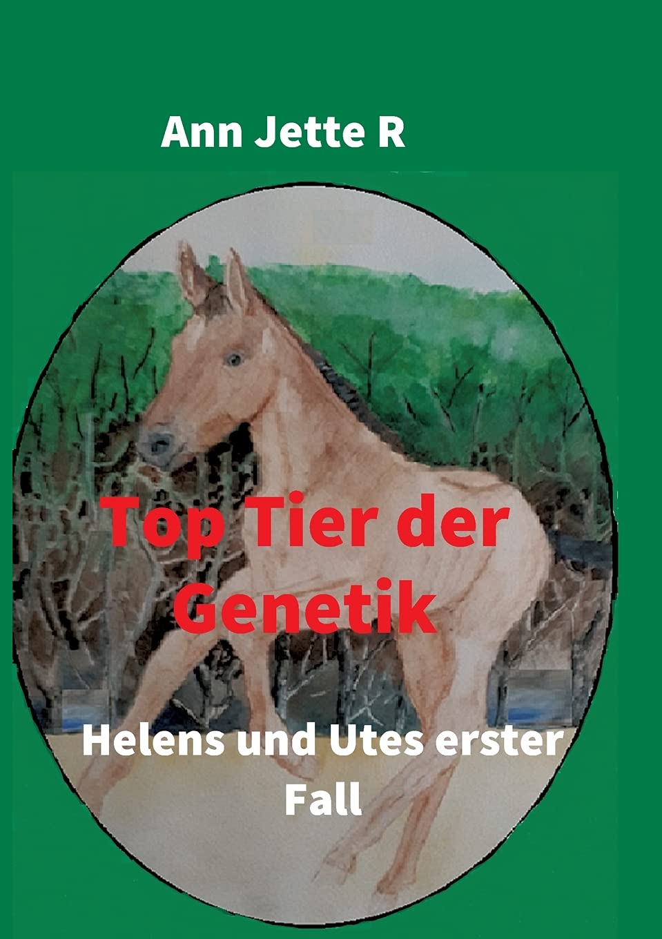 Top Tier der Genetik: Helens und Utes erster Fall (Helen und Ute Reihe) Action & Adventure