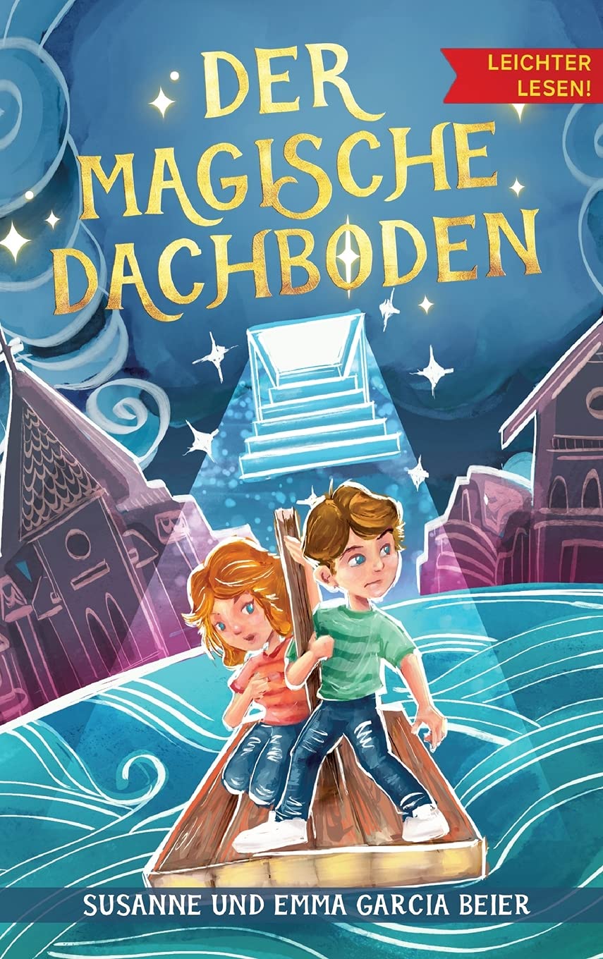 Der magische Dachboden - Leichter lesen Business & Technology