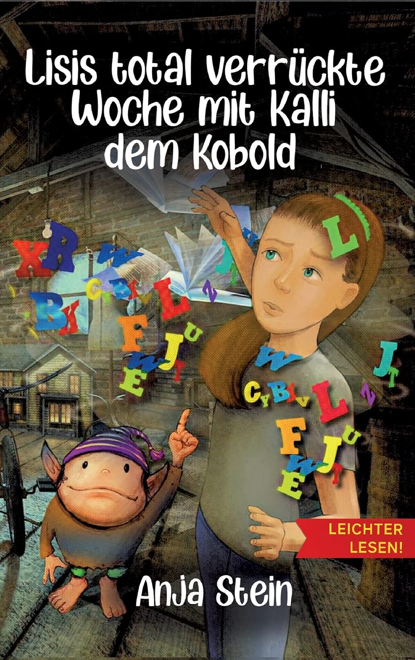 Lisis total verrückte Woche mit Kalli dem Kobold - Leichter lesen: Ein Kinderbuch über verborgene Stärken - ab 7 Jahre Lifestyle