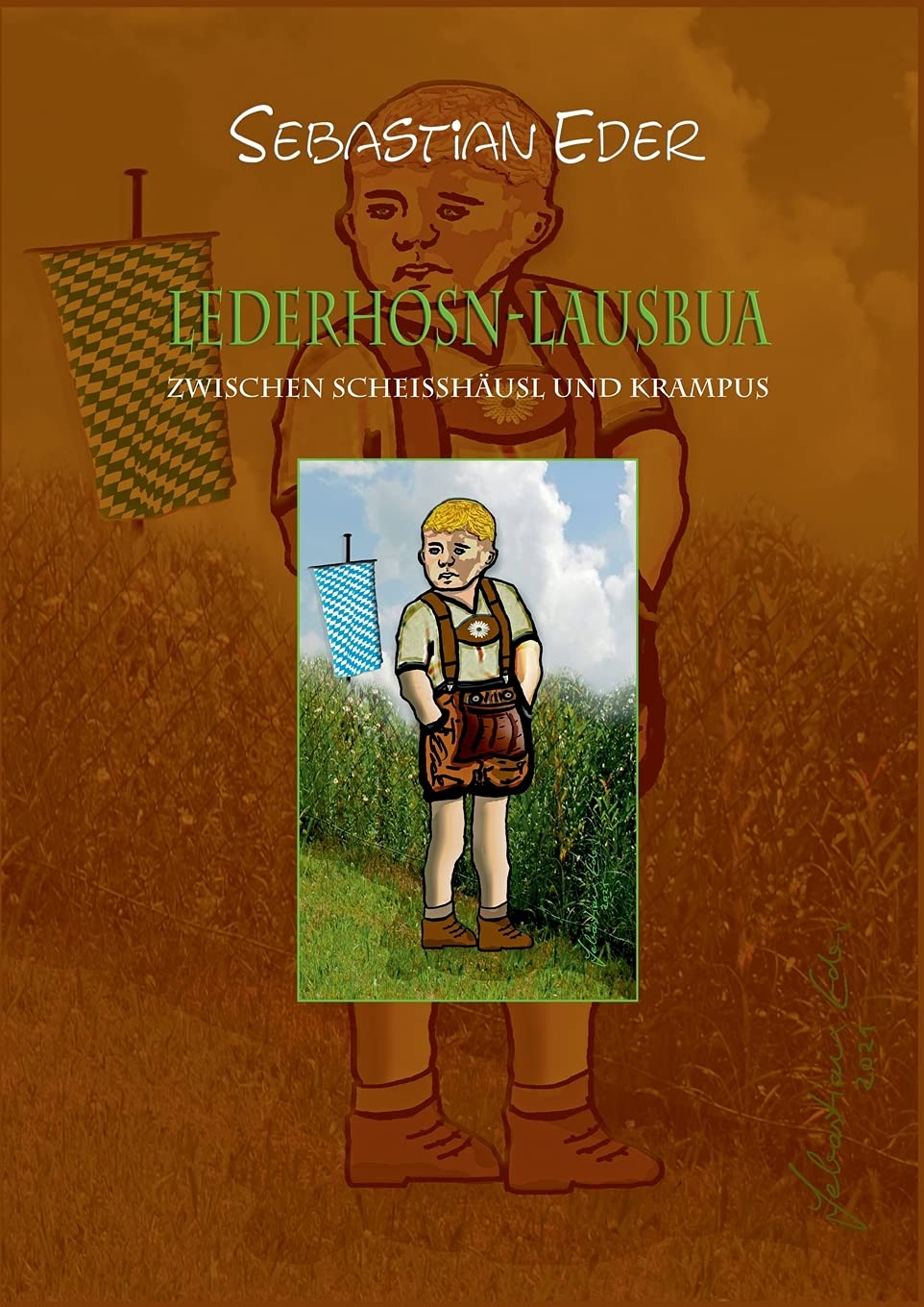 LEDERHOSN-LAUSBUA: ZWISCHEN SCHEISSHÄUSL UND KRAMPUS Poetry