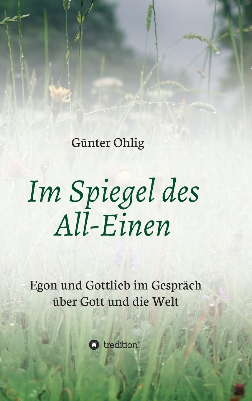 Im Spiegel des All-Einen: Egon und Gottlieb im Gespräch über Gott und die Welt Parents & Children