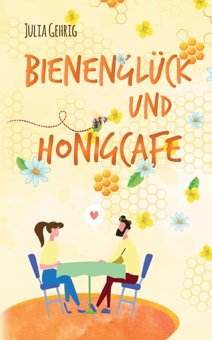 Bienenglück und Honigcafé Contemporary literature