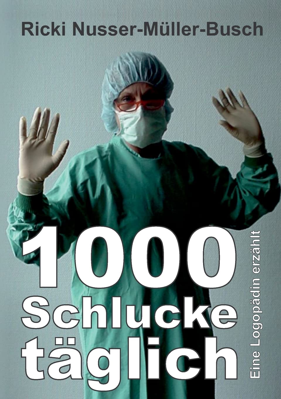 1000 Schlucke täglich Memories