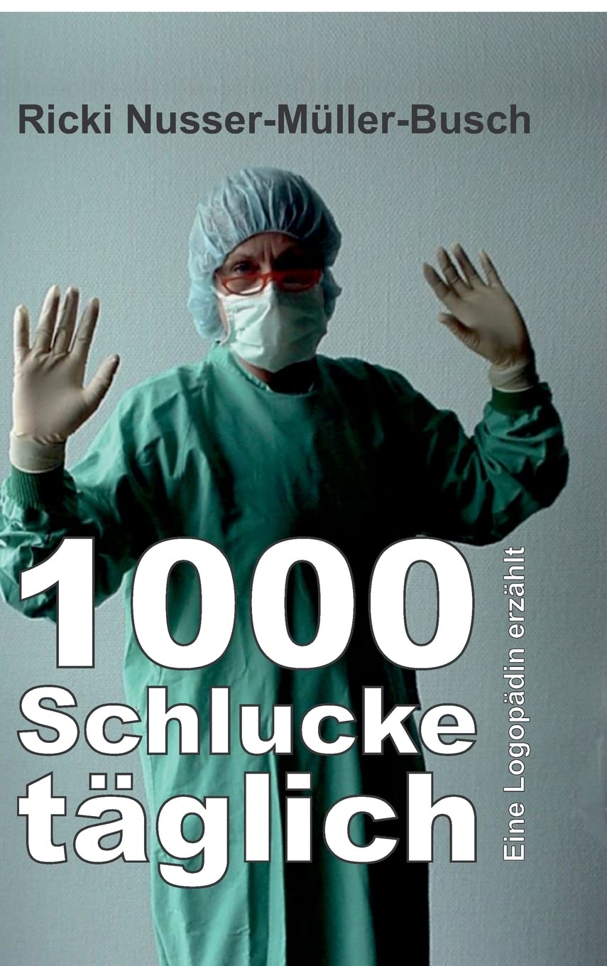 1000 Schlucke täglich: Eine Logopädin erzählt Memories