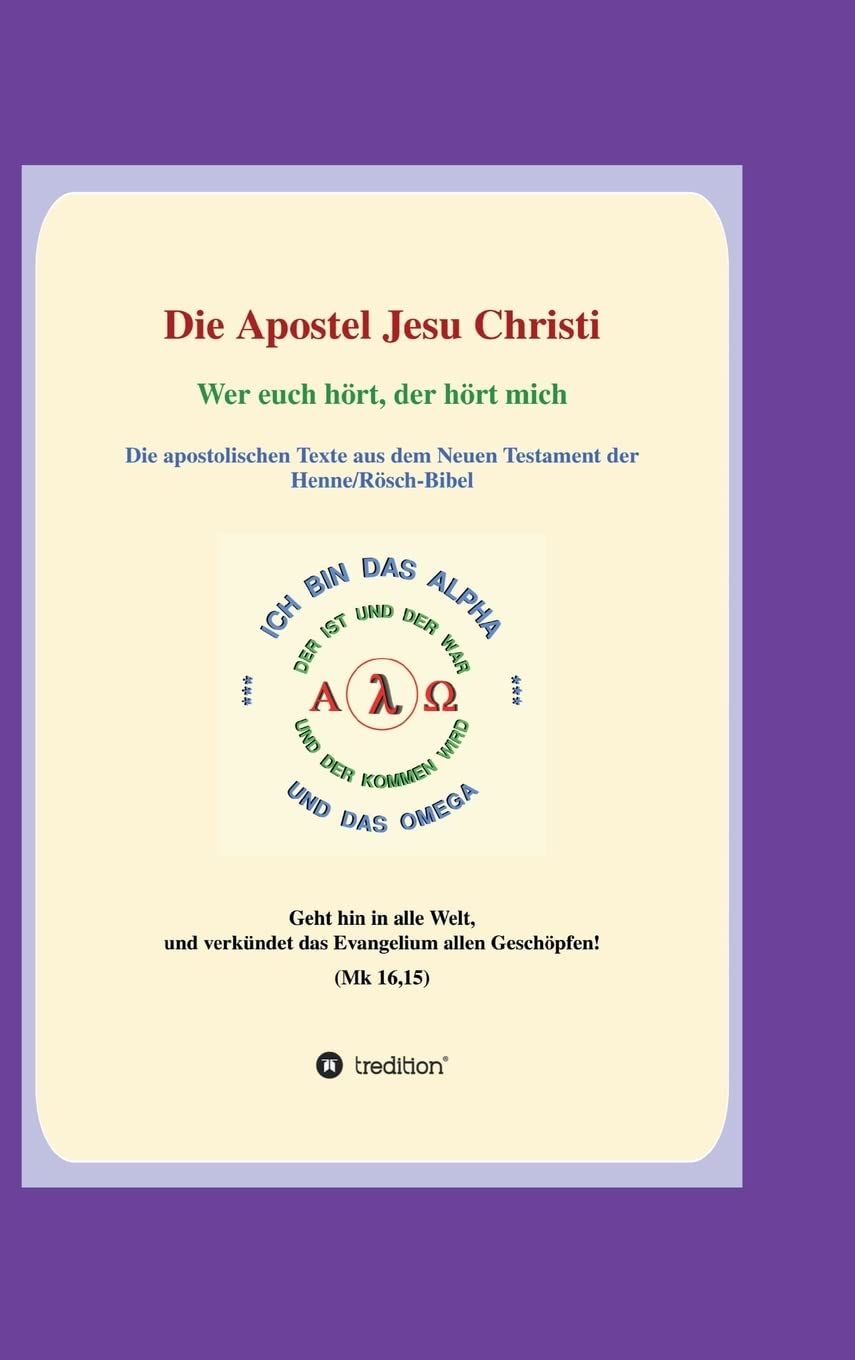 Die Apostel Jesu Christi: Wer euch hört, hört mich Contemporary literature