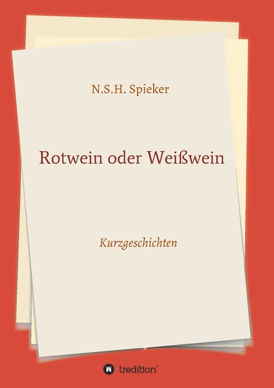Rotwein oder Weißwein Contemporary literature Books
