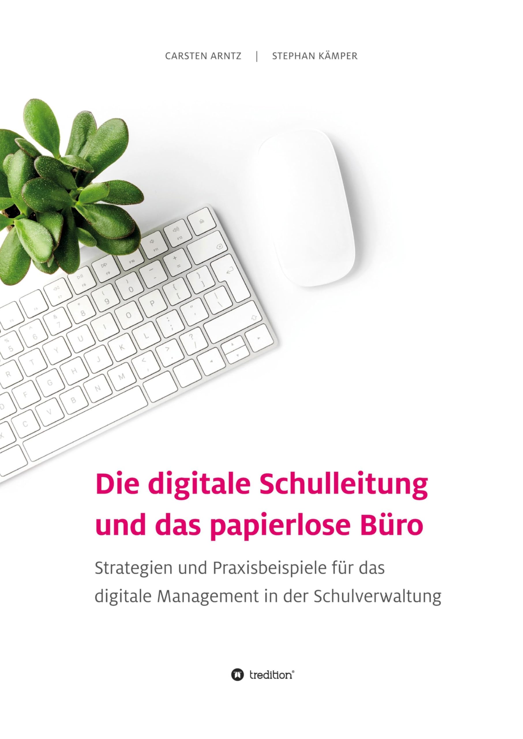 Die digitale Schulleitung  und das papierlose Büro Social Sciences