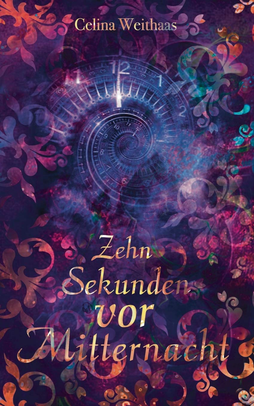 Zehn Sekunden vor Mitternacht Contemporary literature