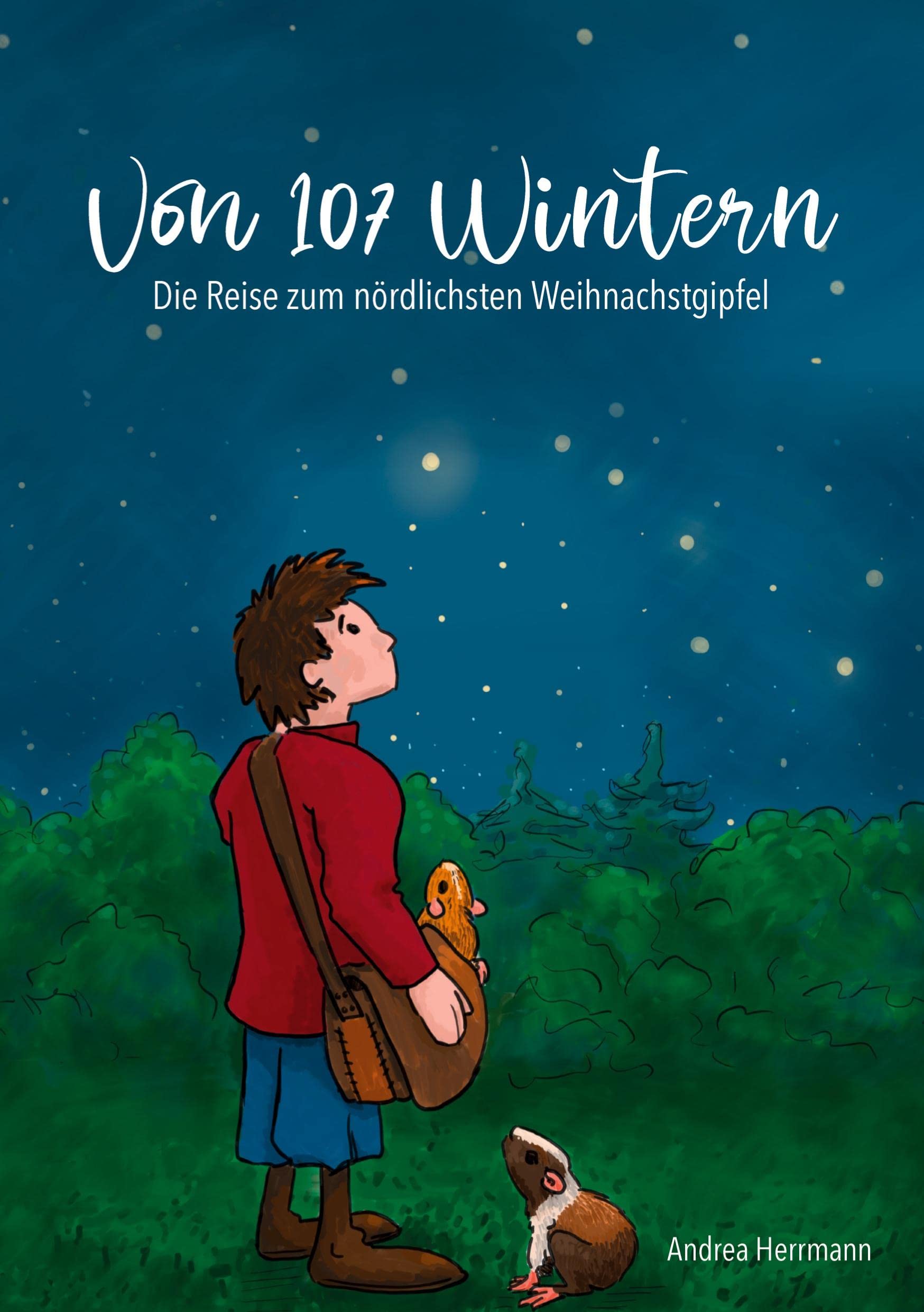 Von 107 Wintern- die Reise zum nördlichsten Weihnachtsgipfel book
