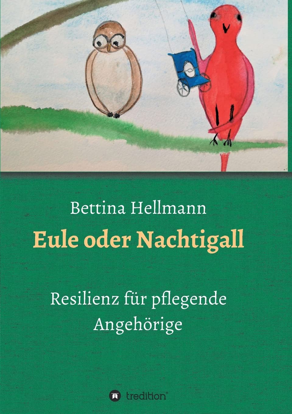 Eule oder Nachtigall: Resilienz für pflegende Angehörige Psychology