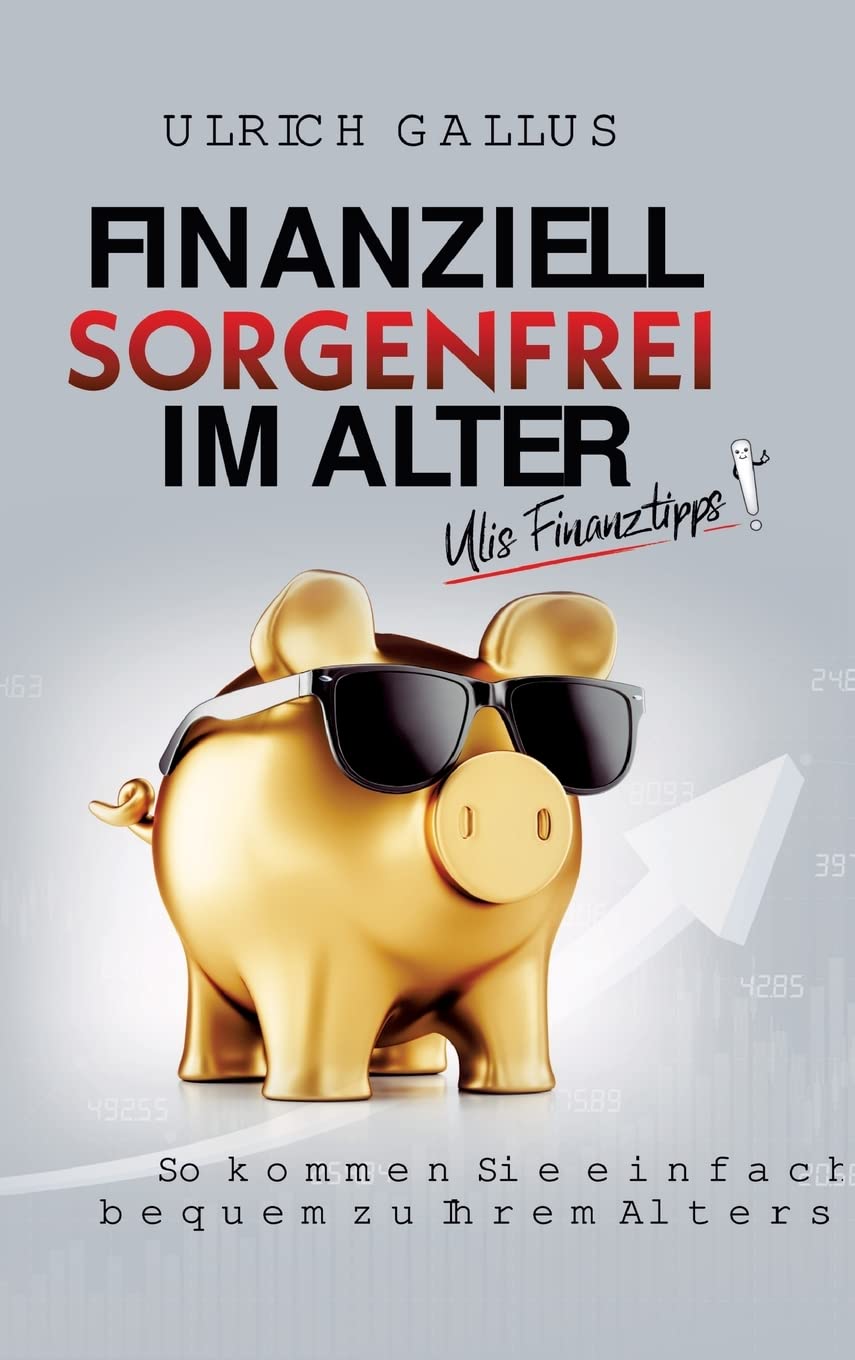 Finanziell sorgenfrei im Alter book