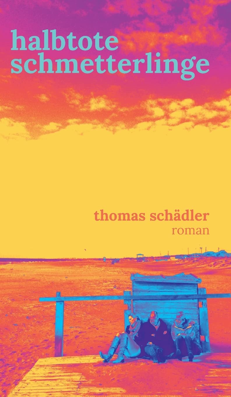 halbtote schmetterlinge Contemporary literature Books