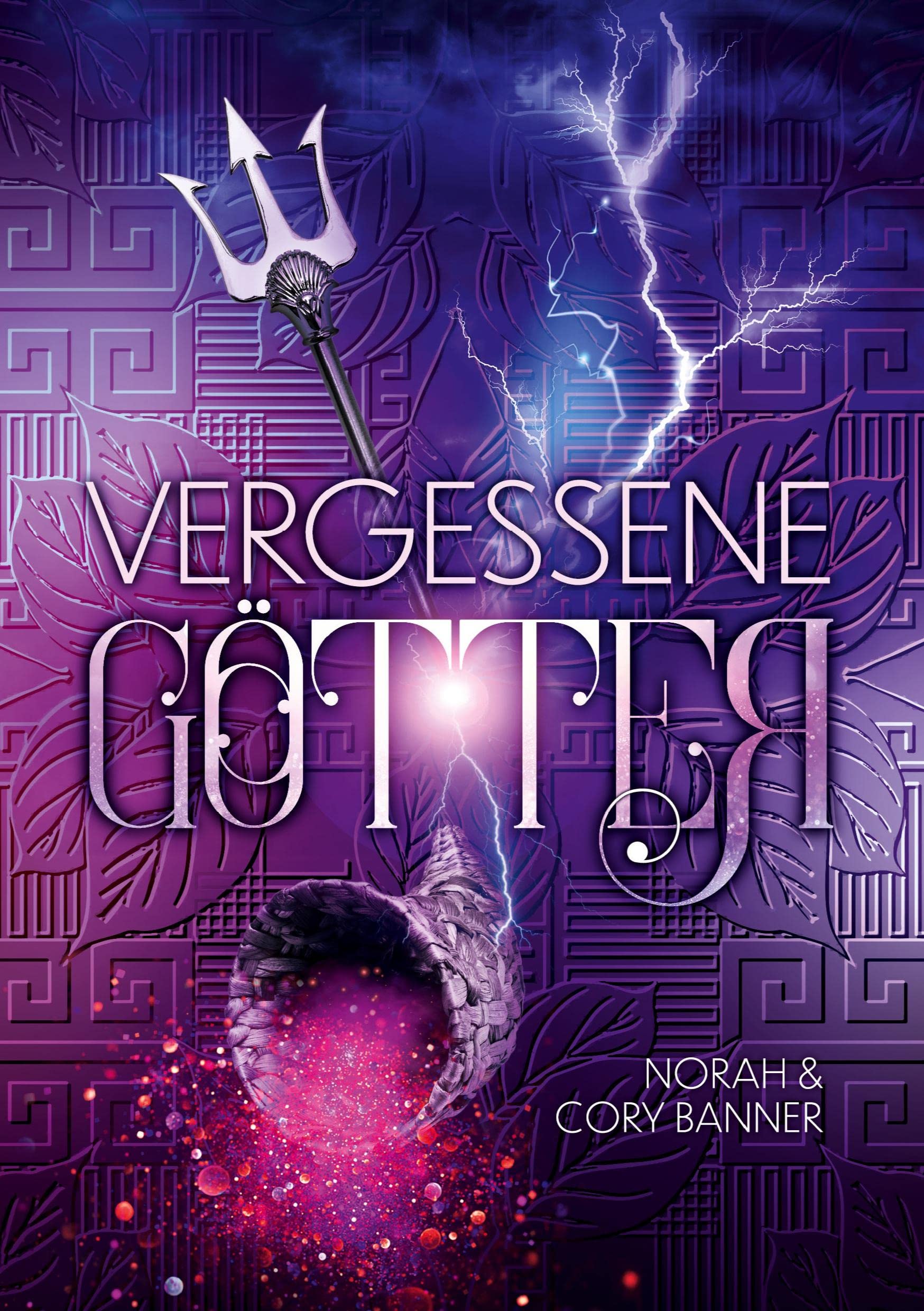 Vergessene Götter: Band 1 (Götter-Trilogie) Contemporary literature