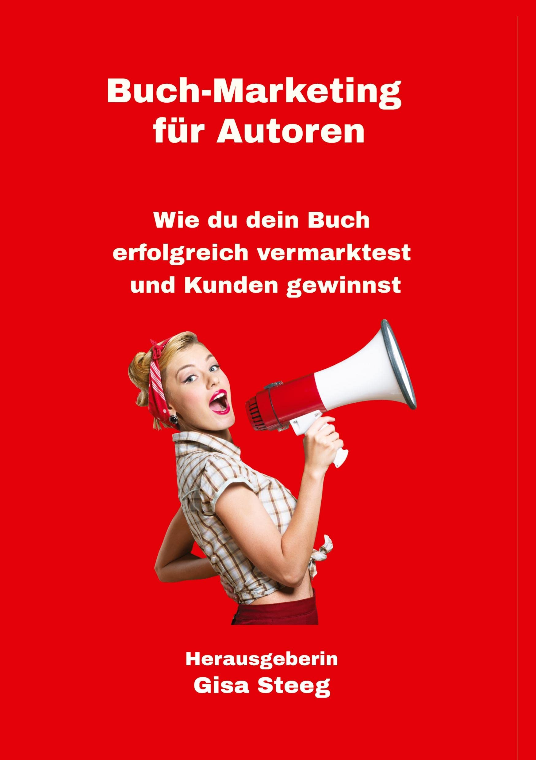 Buch-Marketing für Autoren Business, Finance & Career