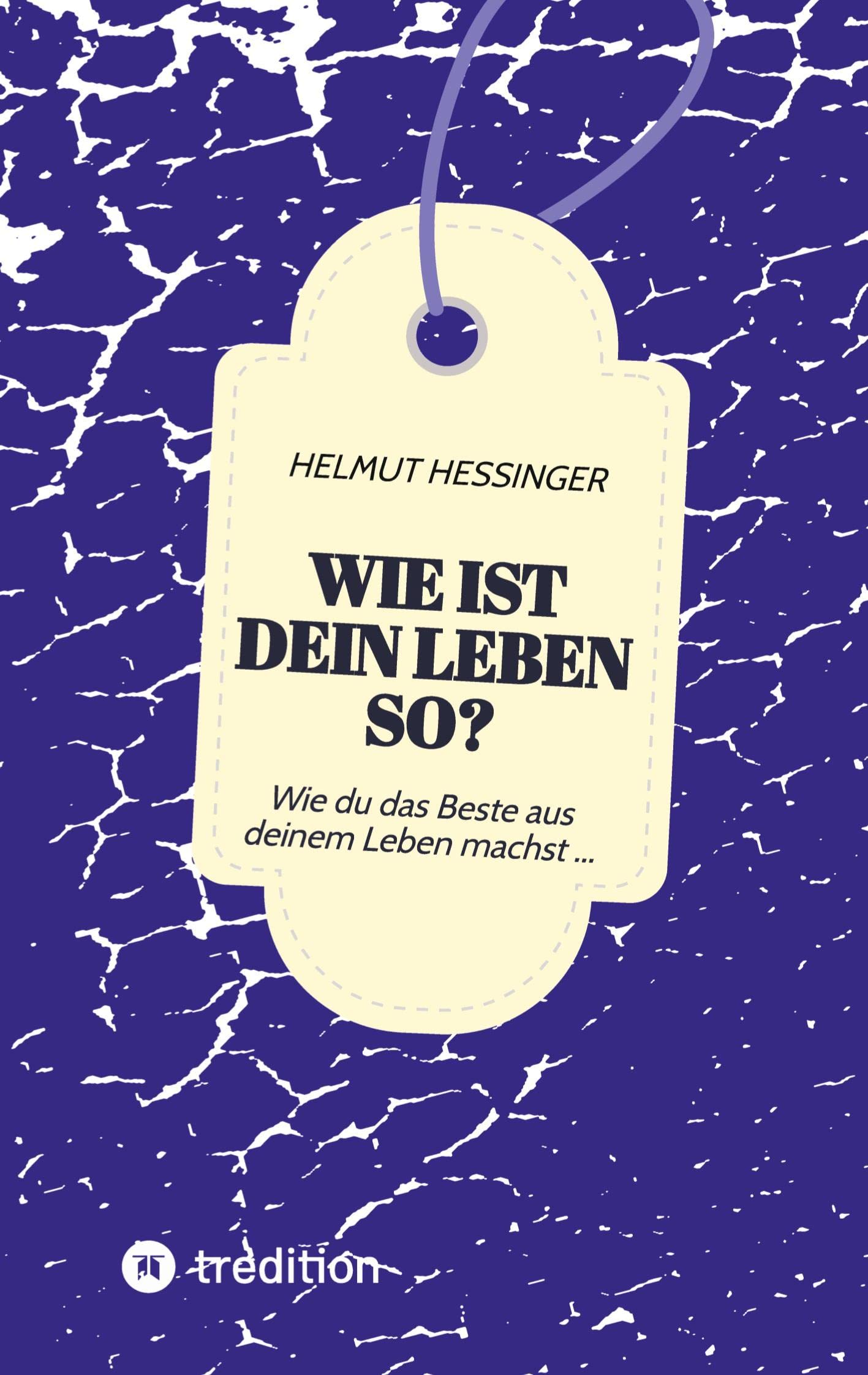 Wie ist dein Leben so?: Wie du das Beste aus deinem Leben machst ... Social Sciences