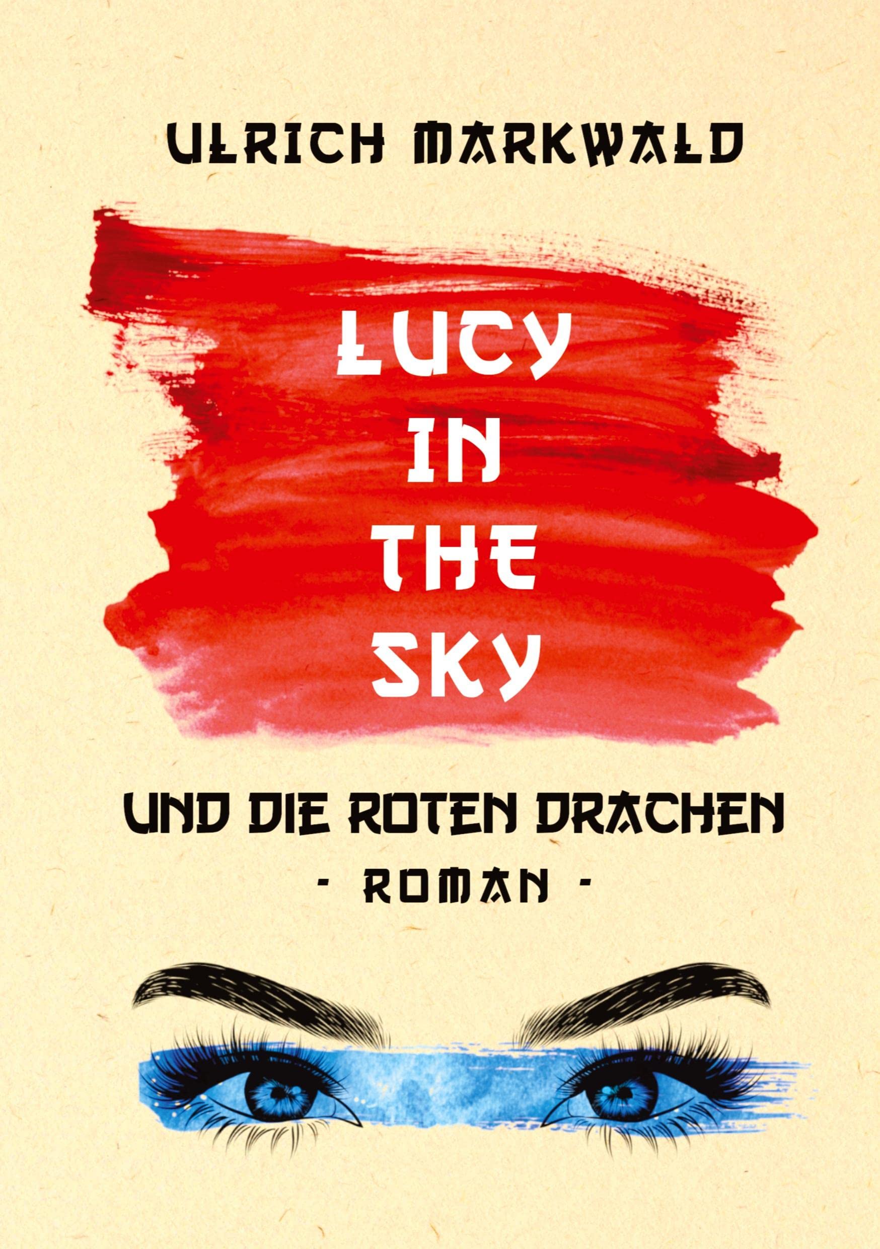 Lucy in the Sky und die Roten Drachen book