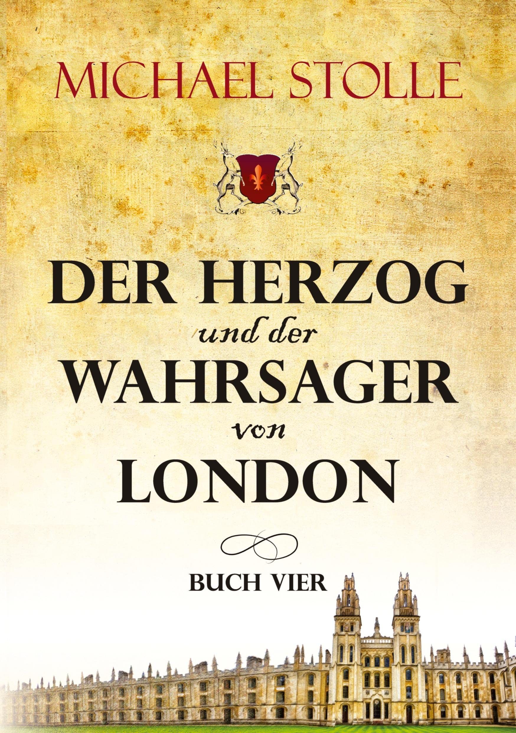 Der Herzog und der Wahrsager von London Historical Fiction