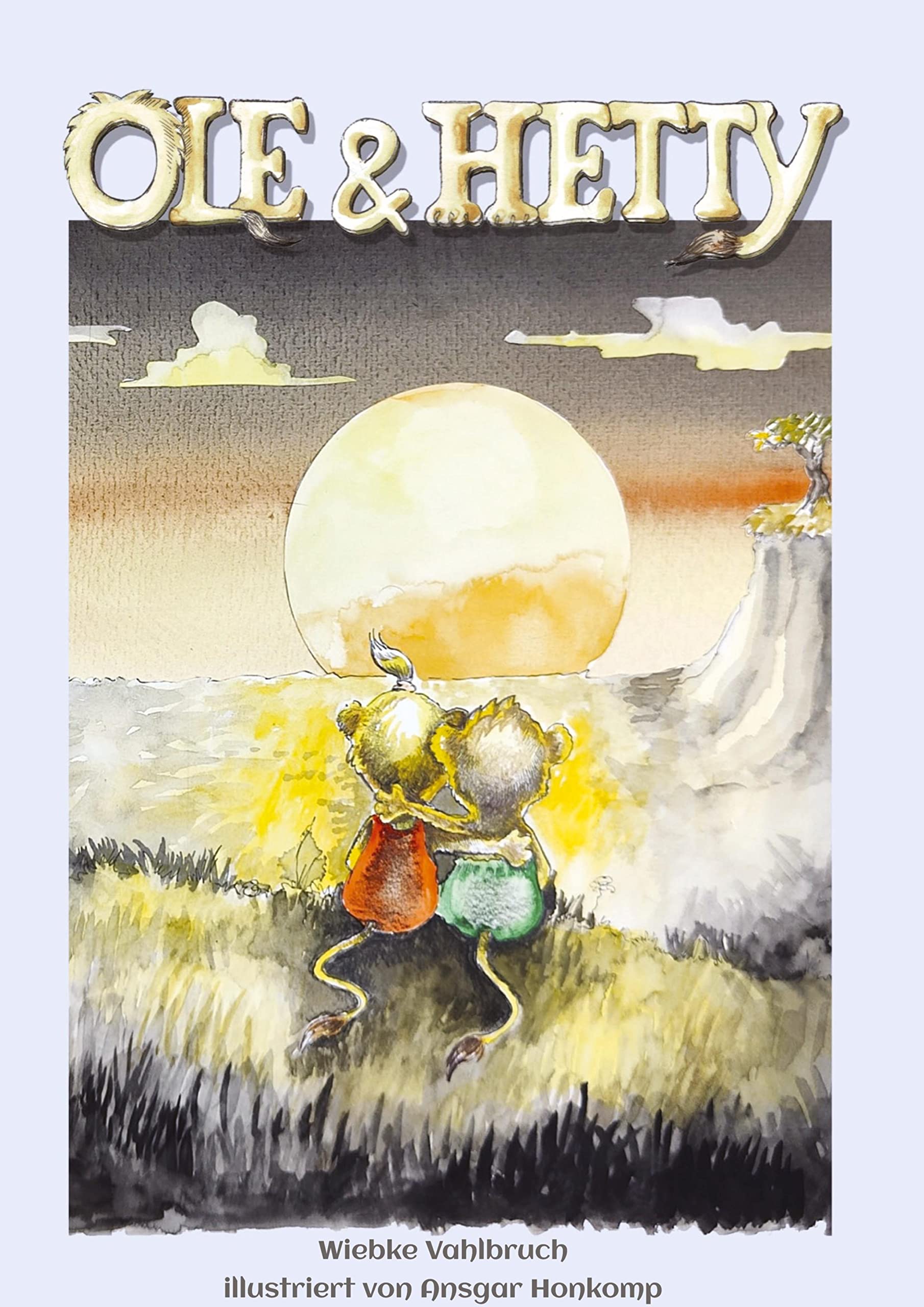 Ole und Hetty: Eine Geschichte über Geschwisterliebe, den Tod, Zusammenhalt und Familie. Contemporary literature Books
