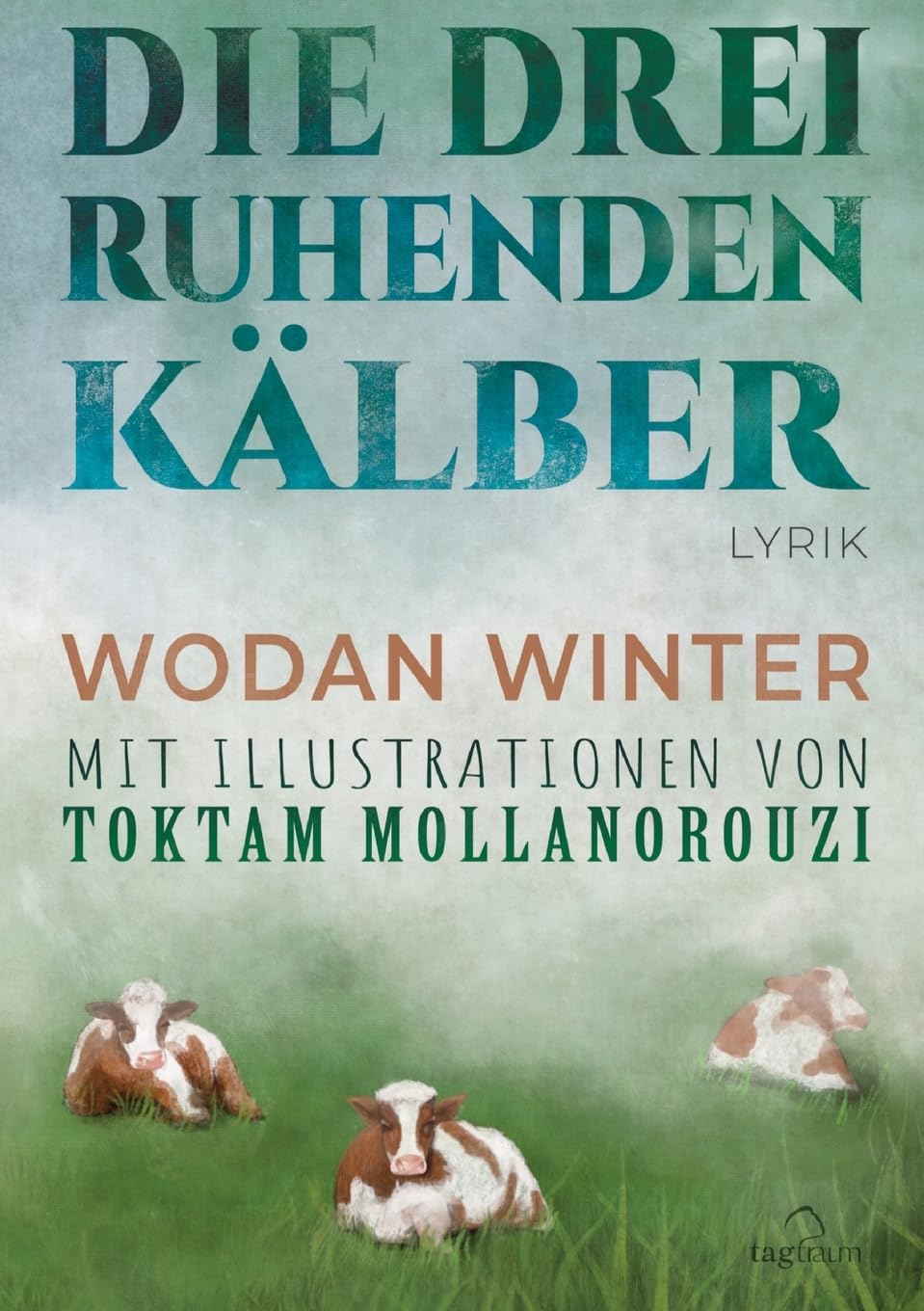 Die drei ruhenden Kälber Contemporary literature