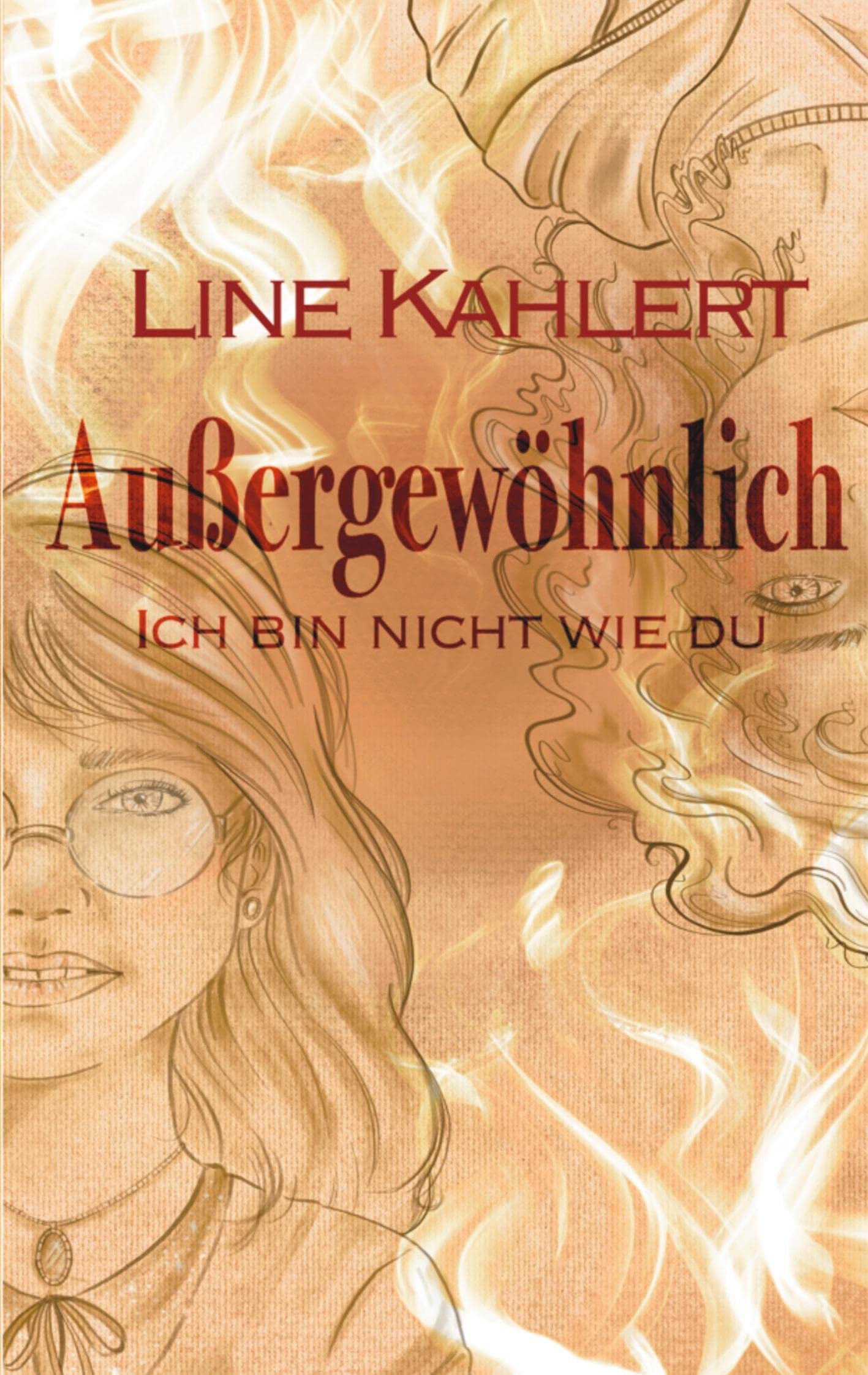 Außergewöhnlich: Ich bin nicht wie du Contemporary literature