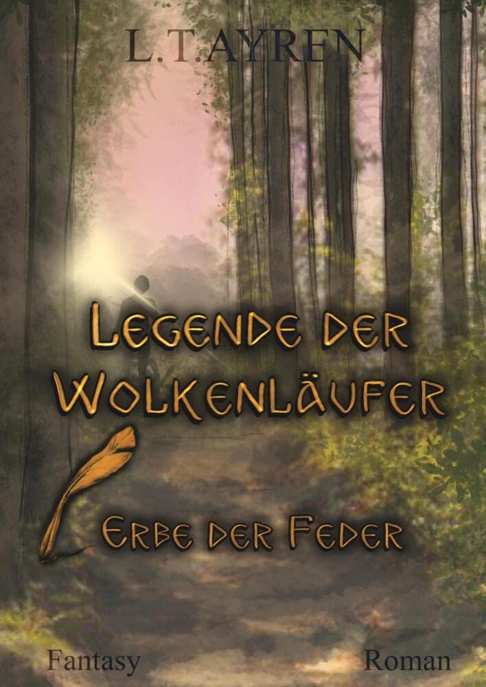 Legende der Wolkenläufer: Erbe der Feder Contemporary literature