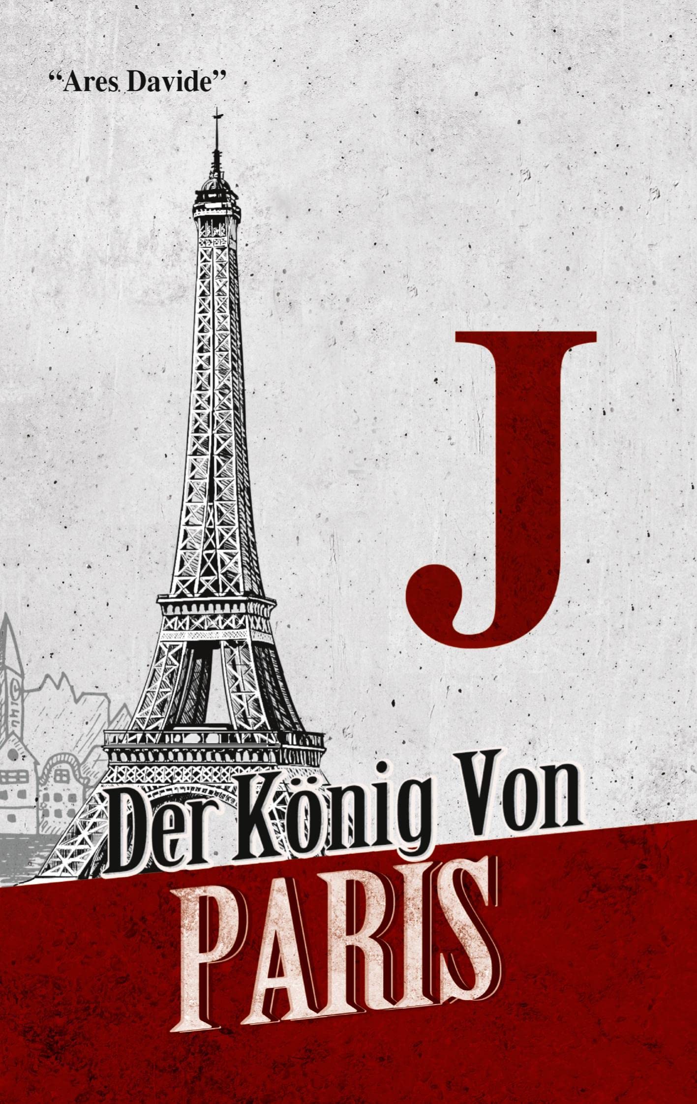 Product Image: J: Der König von Paris