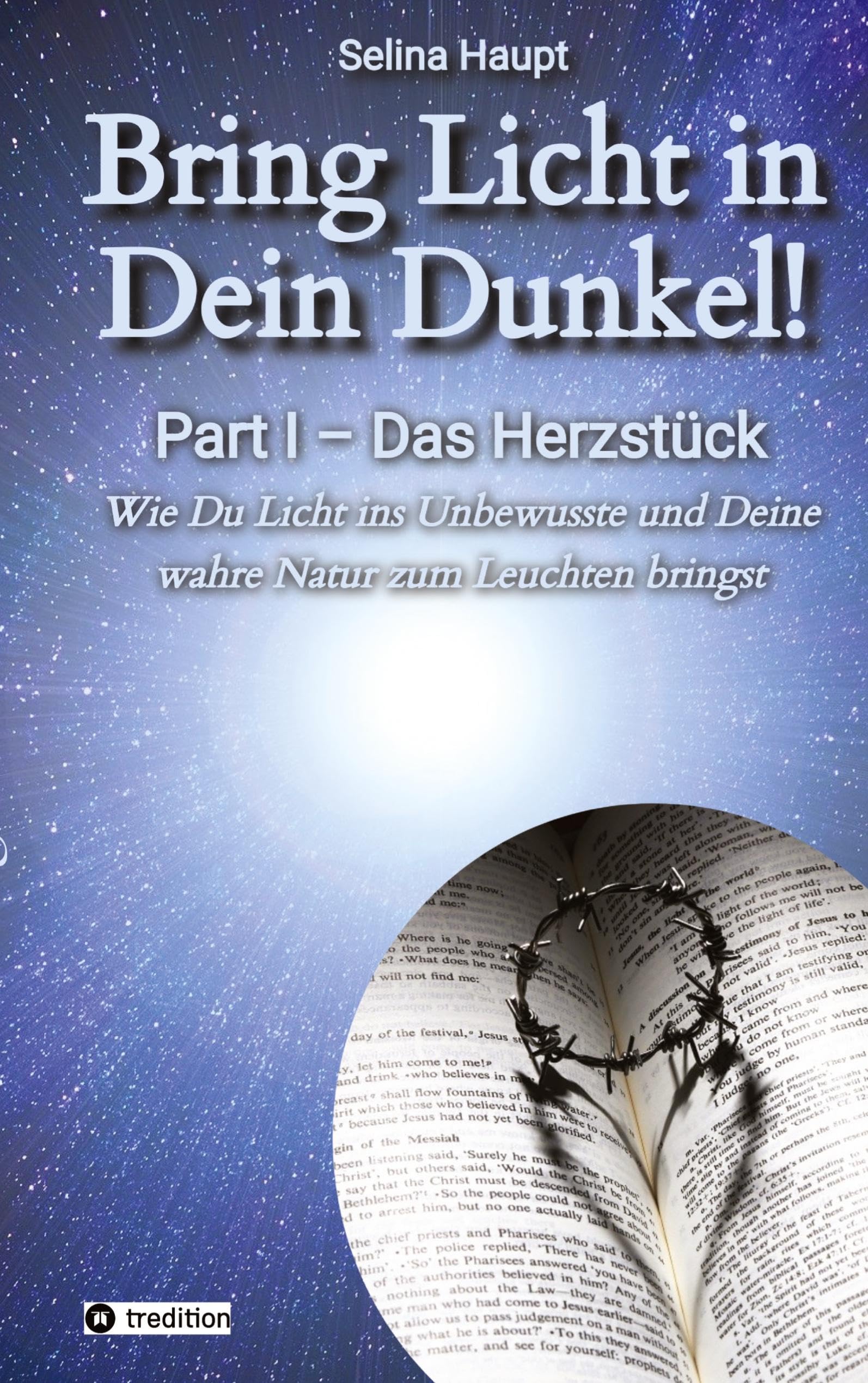 Bring Licht in Dein Dunkel! - Schattenarbeit und Potentialentfaltung Business, Finance & Career