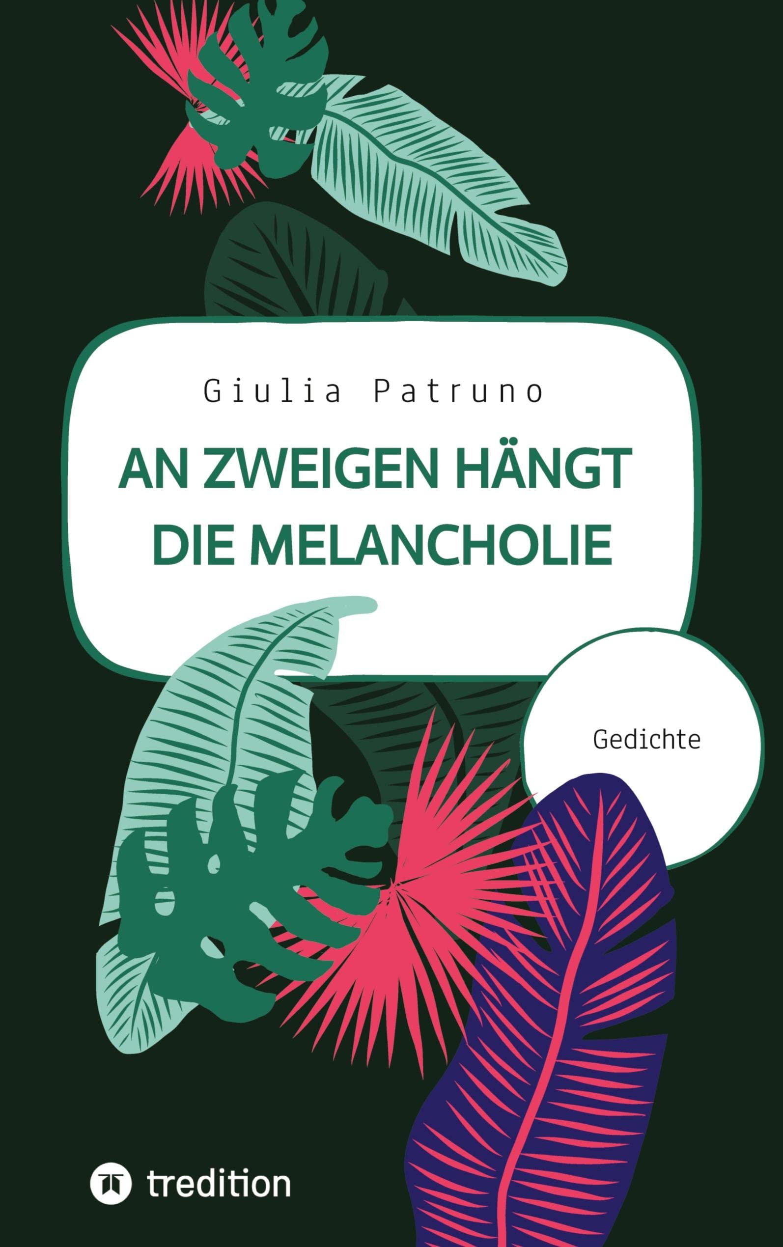 An Zweigen hängt die Melancholie Contemporary literature