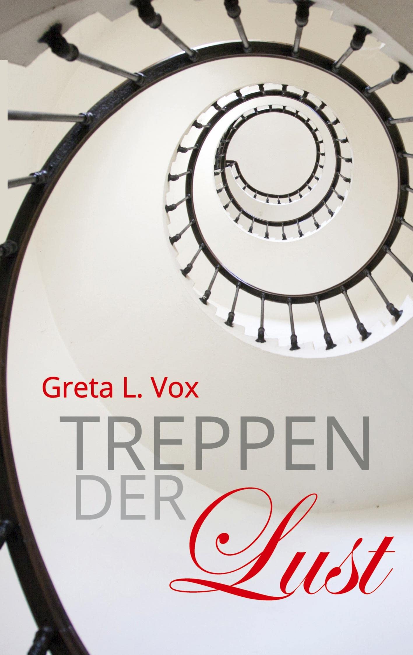 Treppen der Lust: Vier erotische Kurzgeschichten Contemporary literature