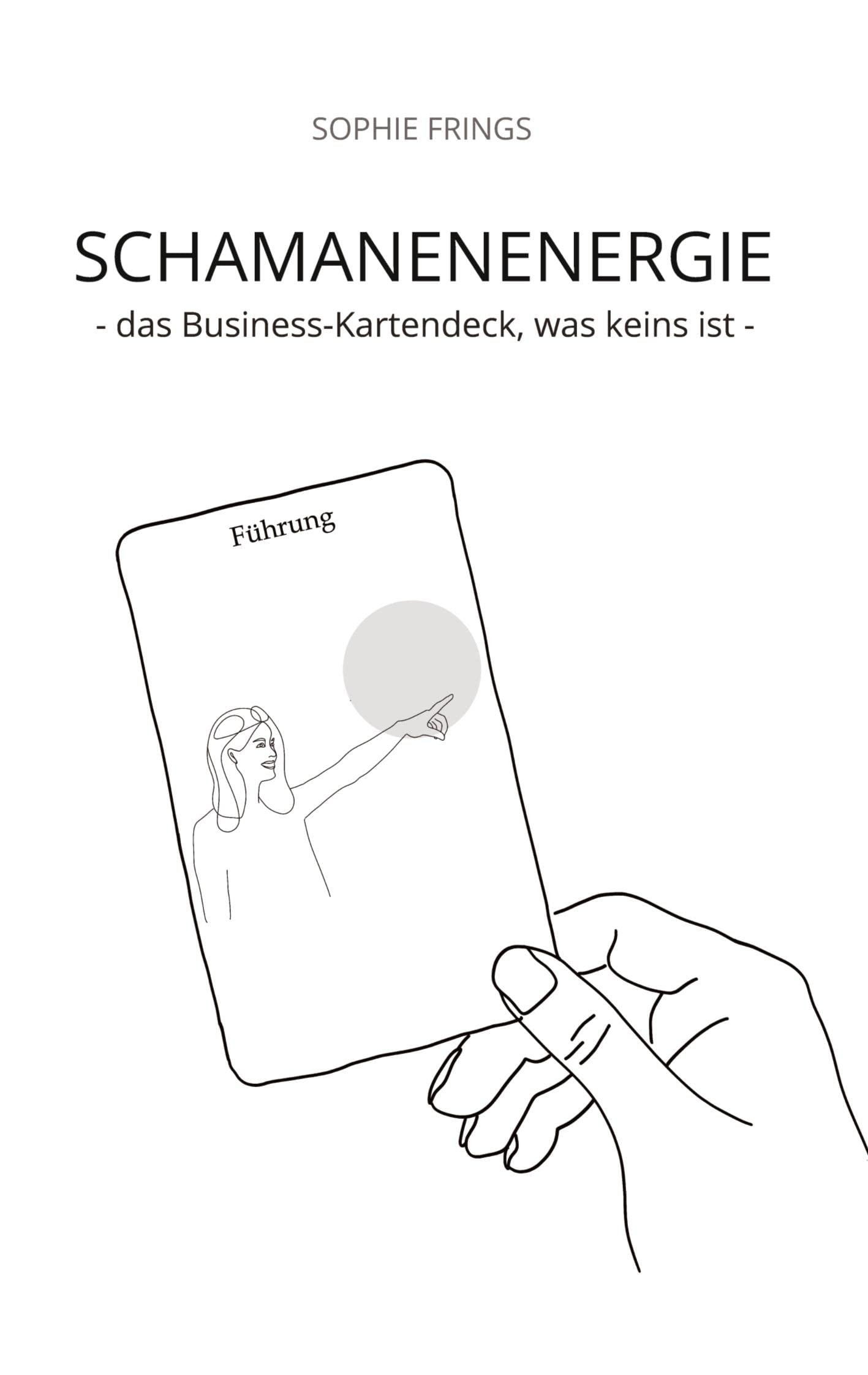 SCHAMANENENERGIE - das Business-Kartendeck, was keins ist | Business-Orakelkarten: 33 Impulse für deinen unternehmerischen Erfolg Religion & Esotericism