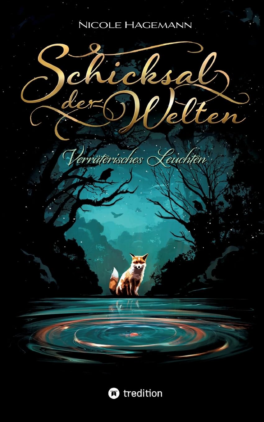 Schicksal der Welten: Verräterisches Leuchten (Schicksal der Welten: Begehrenswertes Blut) Contemporary literature