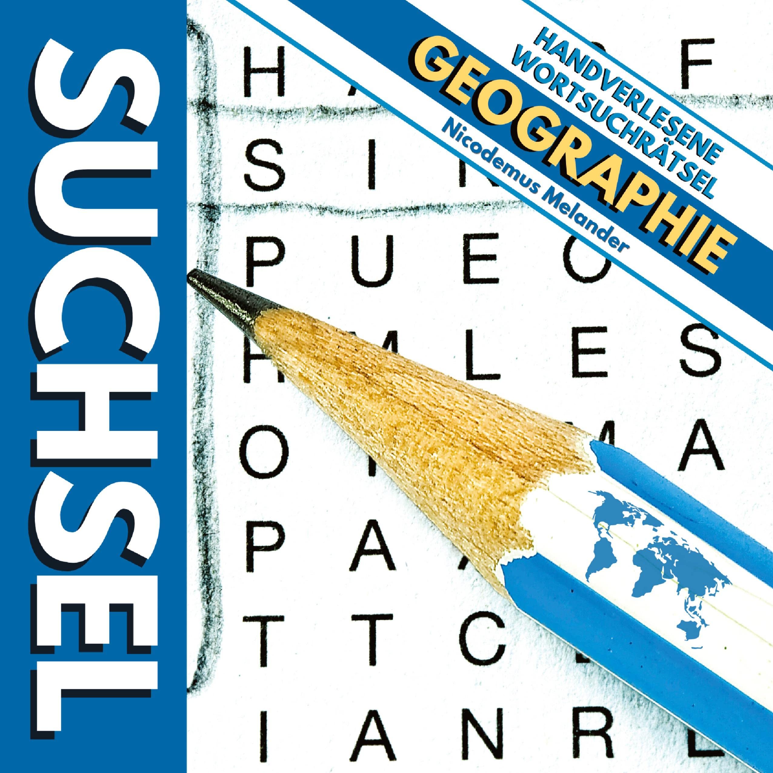 Suchsel: Handverlesene Wortsuchrätsel: Geographie Leisure & Fun