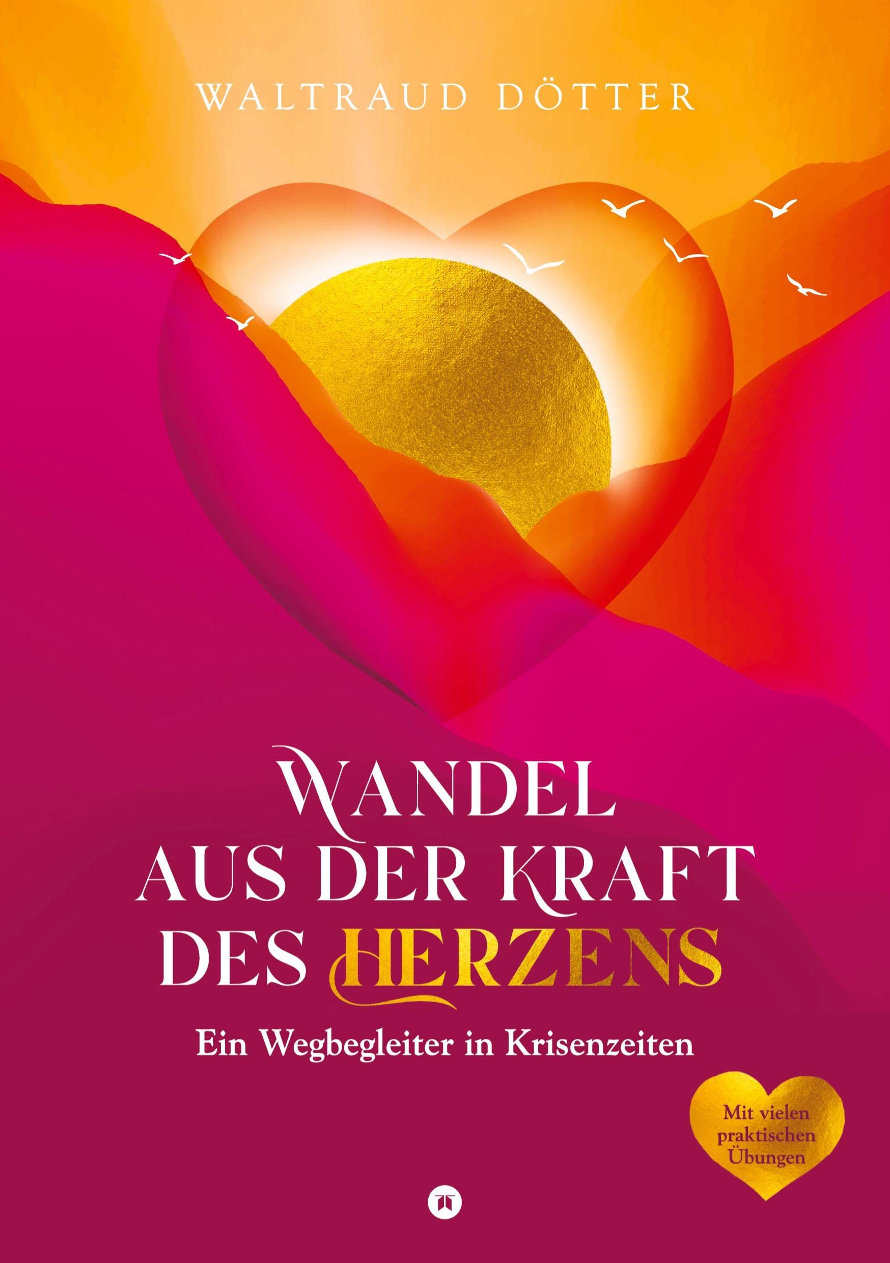 Wandel aus der Kraft des Herzens Health, Nutrition & Fitness