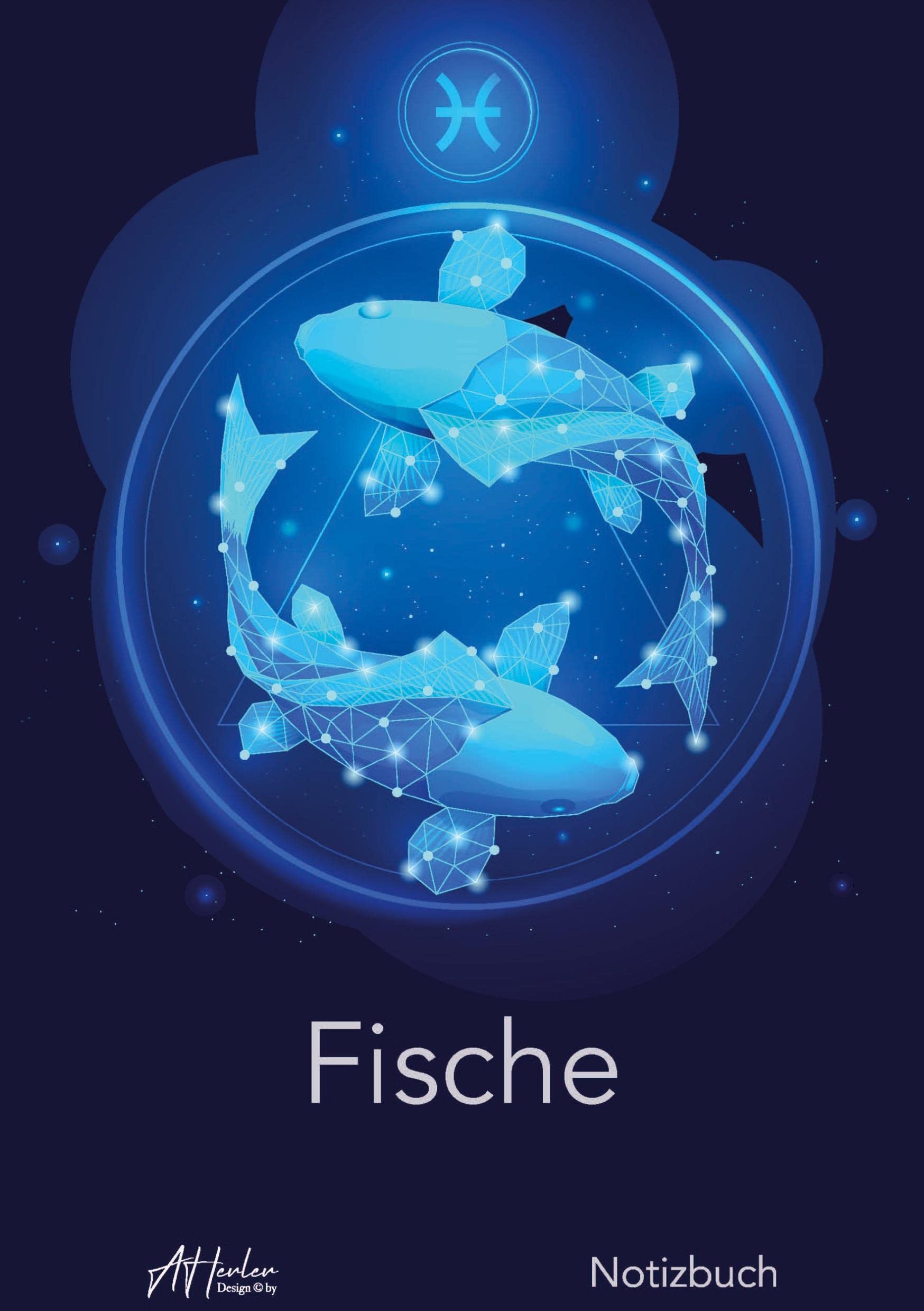 Sternzeichen Fische Notizbuch | Designed by Alfred Herler: Liniertes Notizbuch mit mit 150 Seiten in edlem Astrologie-Design zum niederschreiben ... Notizen, persönlichen Gedanken und Ideen Religion & Esotericism