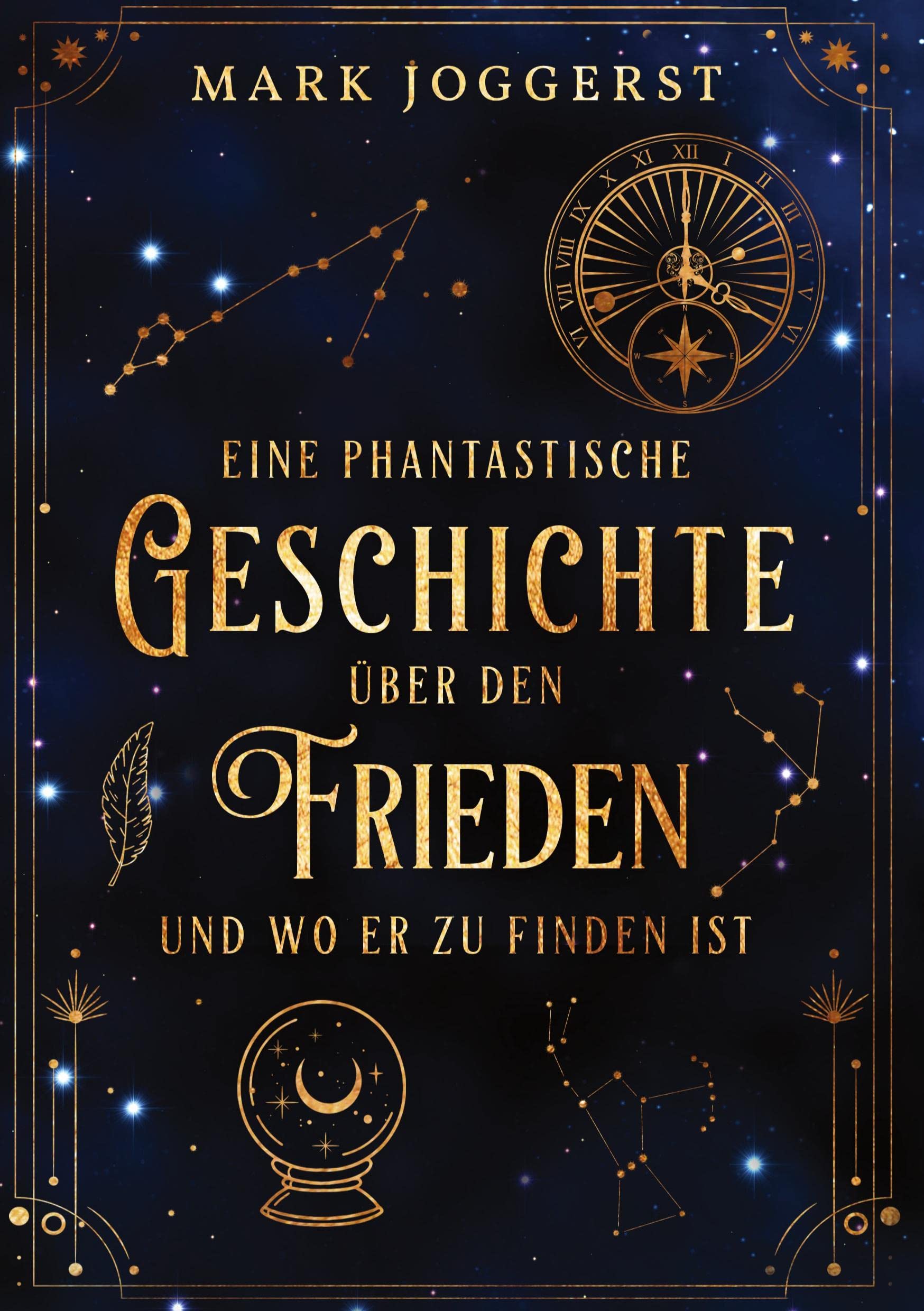 Eine phantastische Geschichte über den Frieden und wo er zu finden ist book