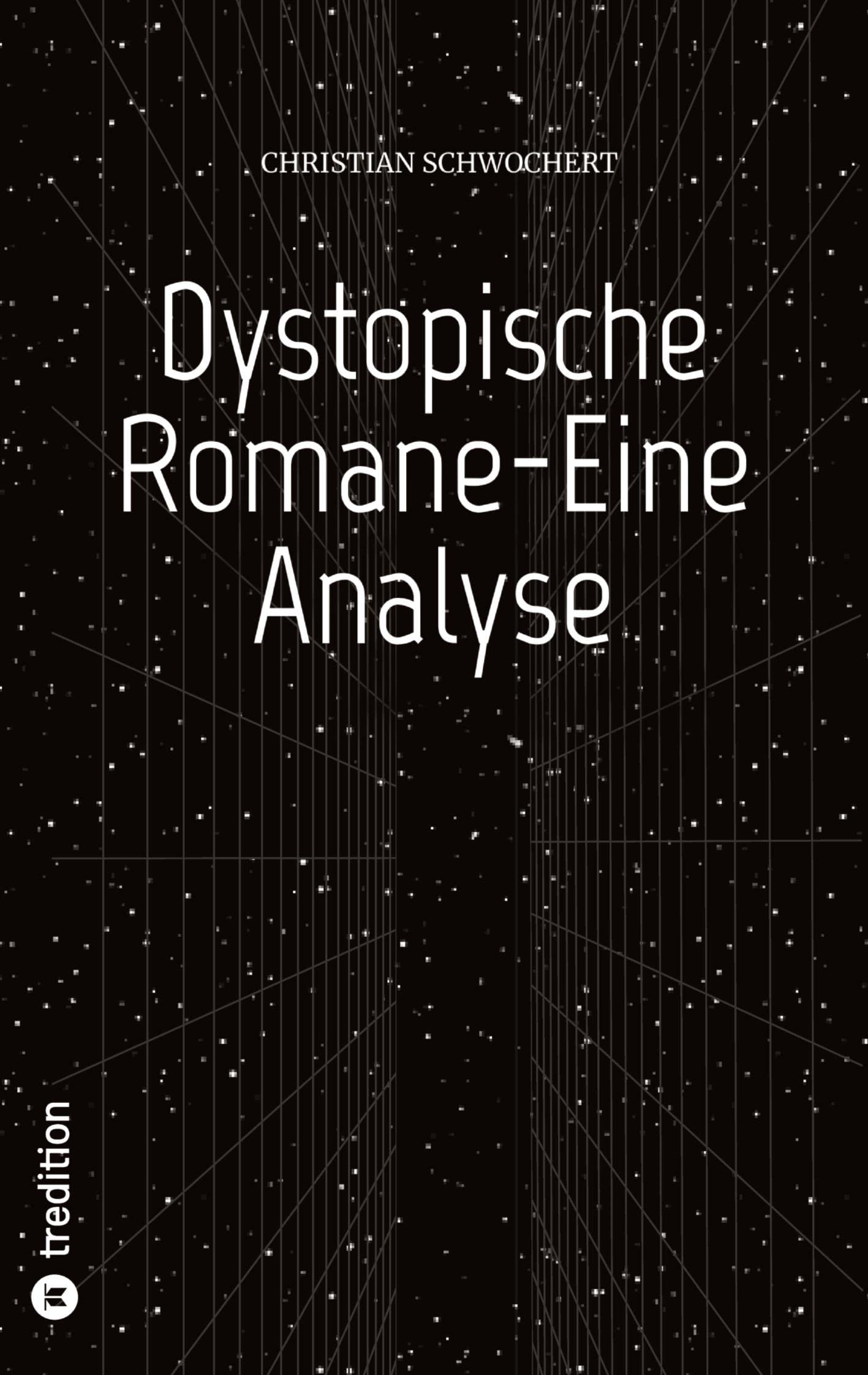 Product Image: Dystopische Romane-Eine Analyse: DE