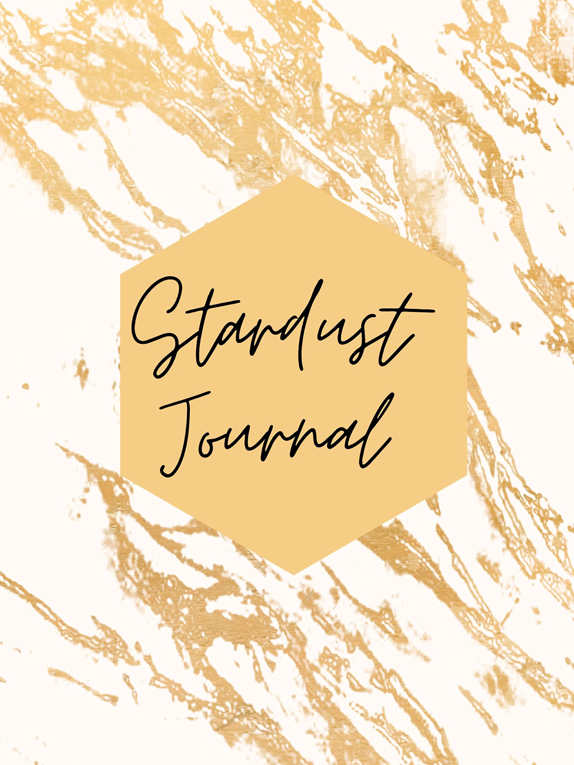 Mein Stardust Journal: Tägliche Reflexion für mehr Achtsamkeit und Bewusstsein in deinem Leben Religion & Esotericism