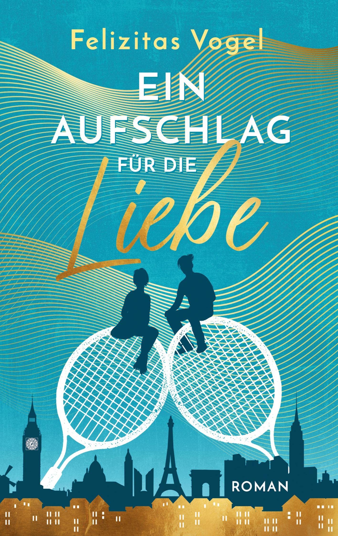 Ein Aufschlag für die Liebe: Ein romantischer Liebesroman aus der Welt des Tennis. Lektüre zum Wohlfühlen, für den Urlaub, Tennisfans und alle, die Paris lieben Contemporary literature Books