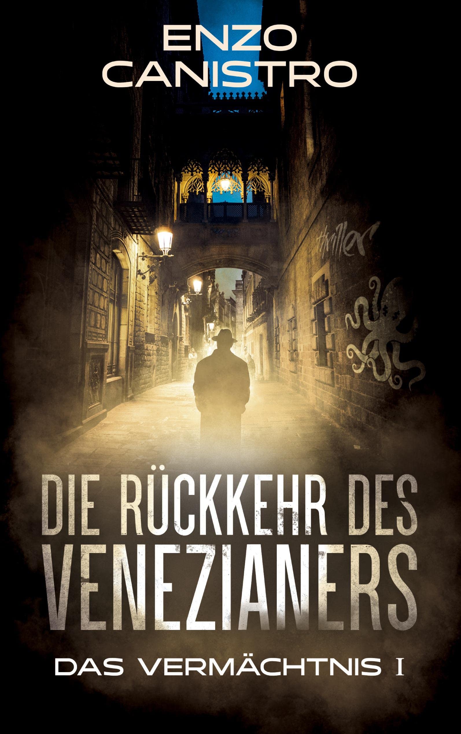 Die Rückkehr des Venezianers - Mordermittlungen in Mailand: Das Vermächtnis 1 Contemporary literature