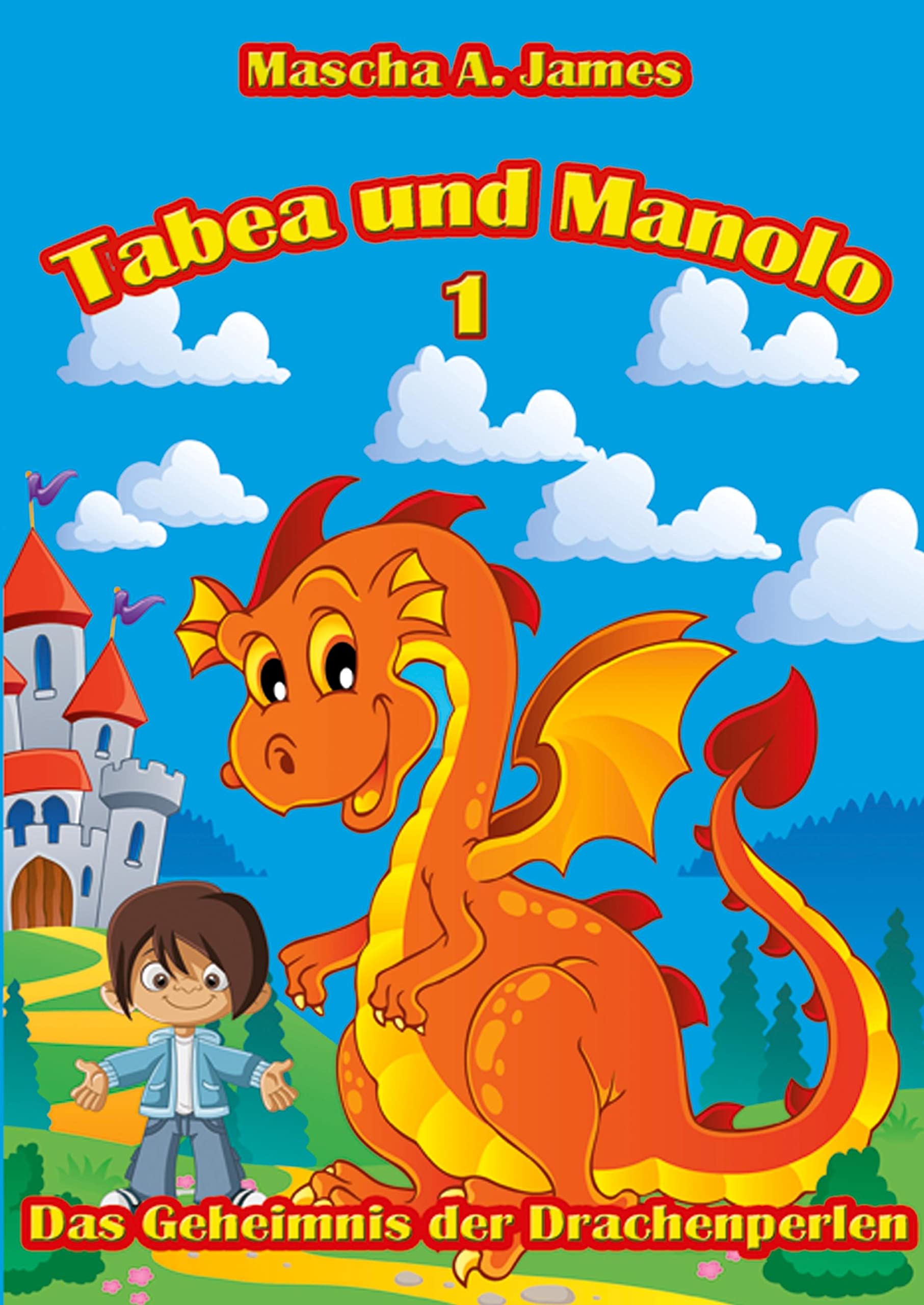 Tabea und Manolo 1: Das Geheimnis der Drachenperlen Contemporary literature