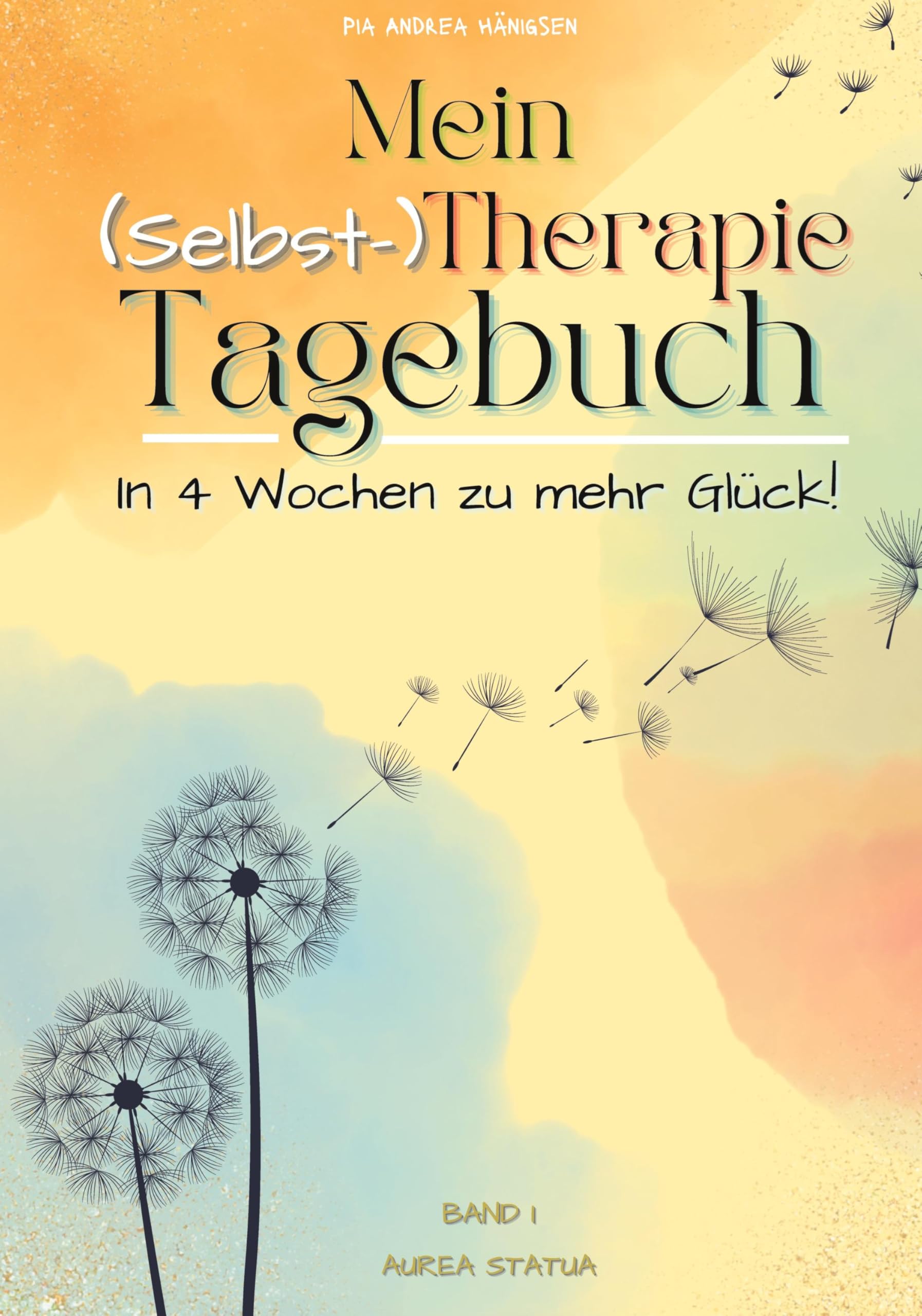 Mein (Selbst-) Therapie-Tagebuch: Stimmungstagebuch - Für mehr Achtsamkeit & Hilfe bei Stress und Depressionen | BAND 1 (Mein (Selbst-) ... mehr Achtsamkeit & Hilfe bei Depressionen) Learning & Reference