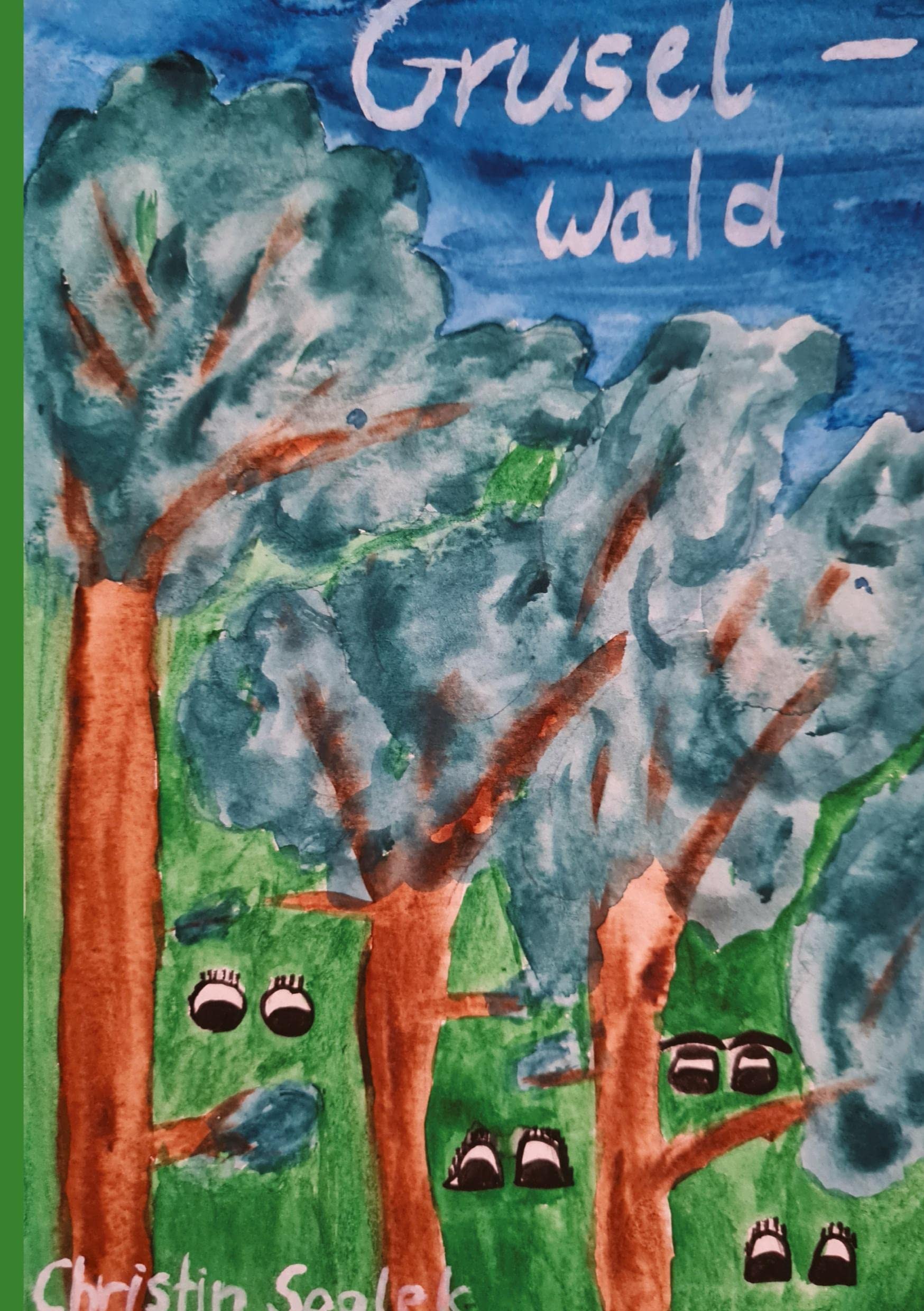 Gruselwald: Ein Märchen für Kinder Contemporary literature