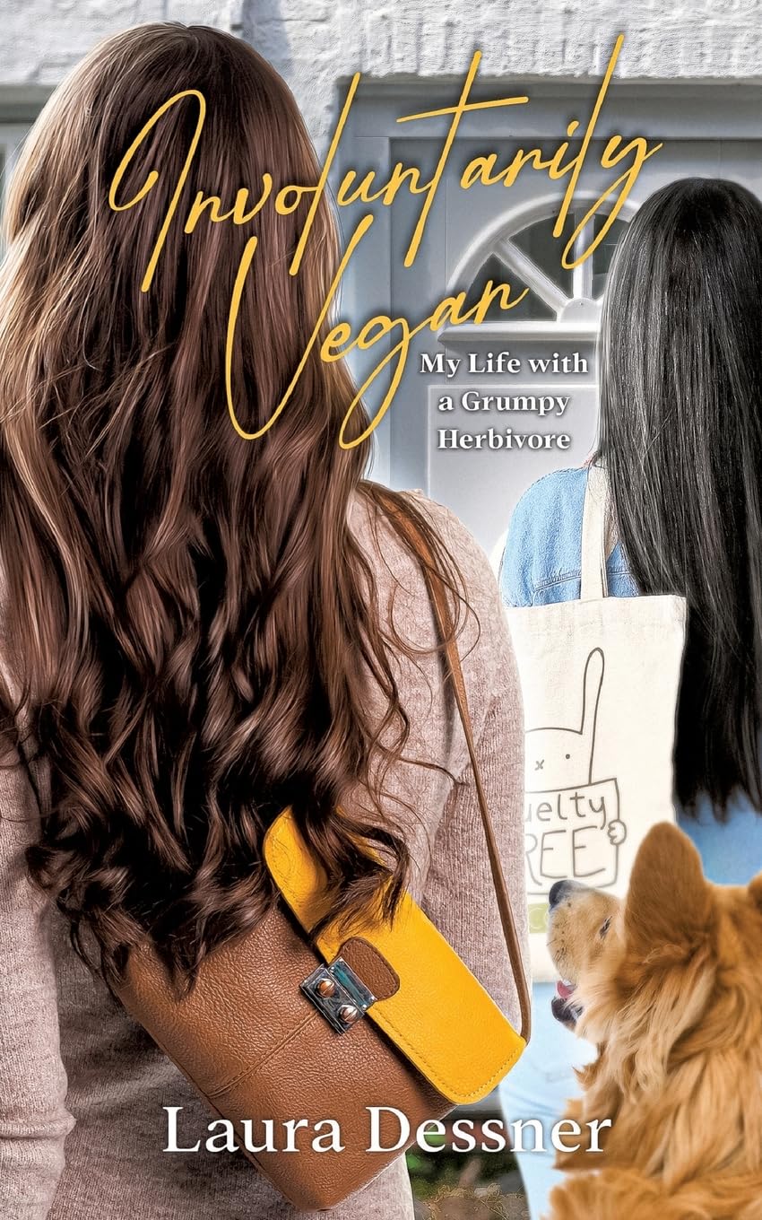 Involuntarily Vegan: My Life with a Grumpy Herbivore Contemporary literature