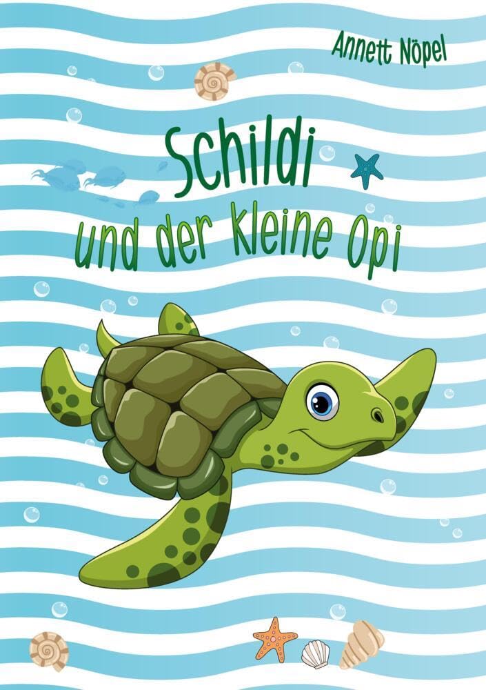 Schildi und der kleine Opi: Ein farbig illustriertes Vorlese-, Mitmach- und Ausmalbuch für Kinder ab 4 Jahren Contemporary literature