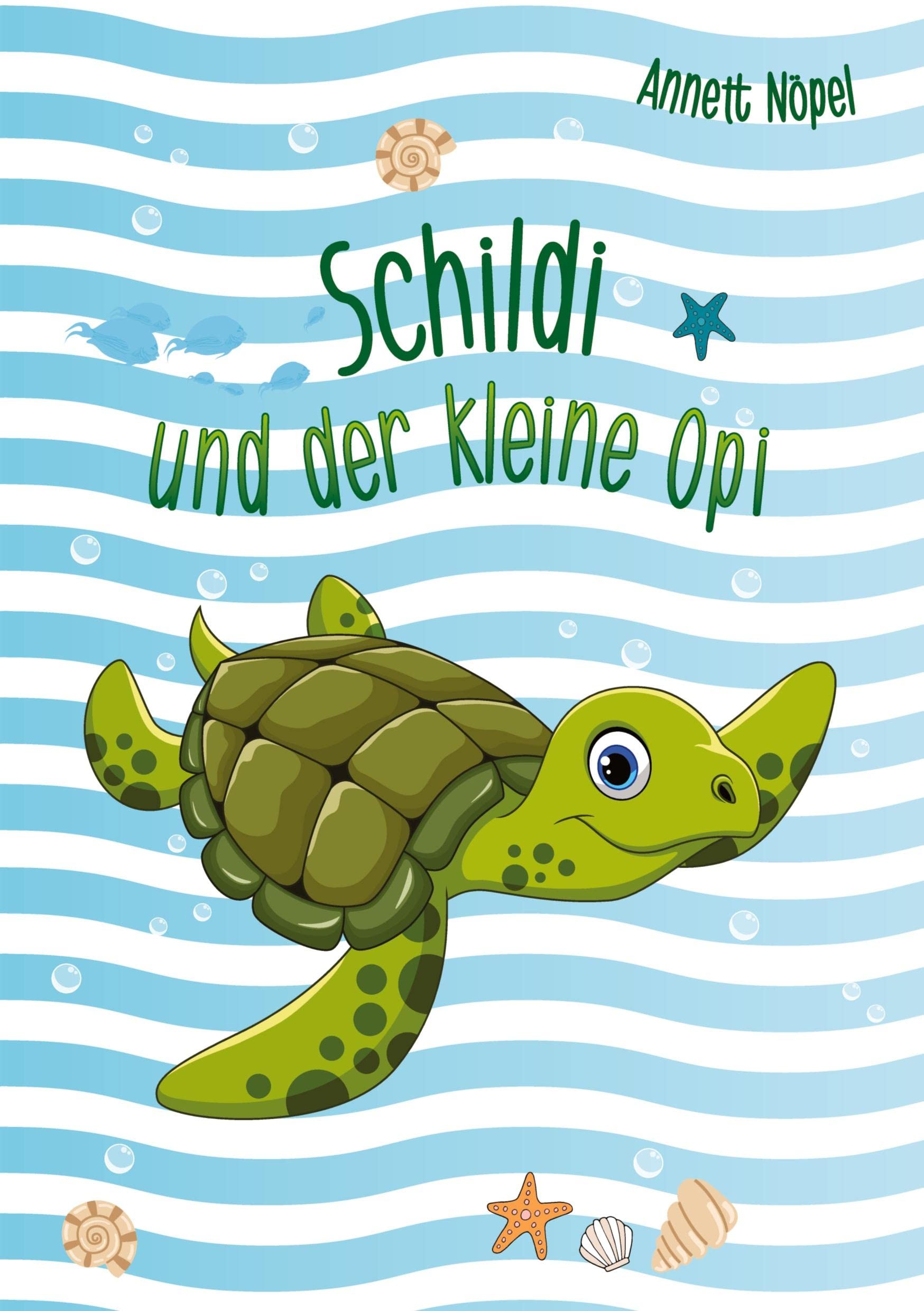 Schildi und der kleine Opi: Ein farbig illustriertes Vorlese-, Mitmach- und Ausmalbuch für Kinder ab 4 Jahren Contemporary literature
