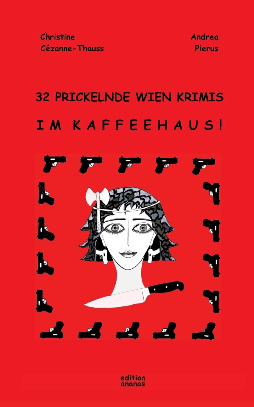32 PRICKELNDE WIEN KRIMIS IM KAFFEEHAUS! Contemporary literature
