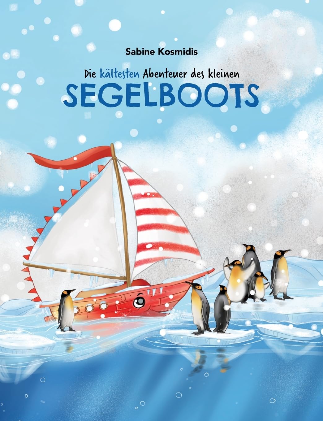 Die kältesten Abenteuer des kleinen Segelboots (Das kleine Segelboot: Die kältesten Abenteuer des kleinen Segelboots) General education