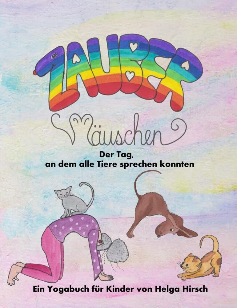 Zaubermäuschen: Der Tag, an dem alle Tiere sprechen konnten General education