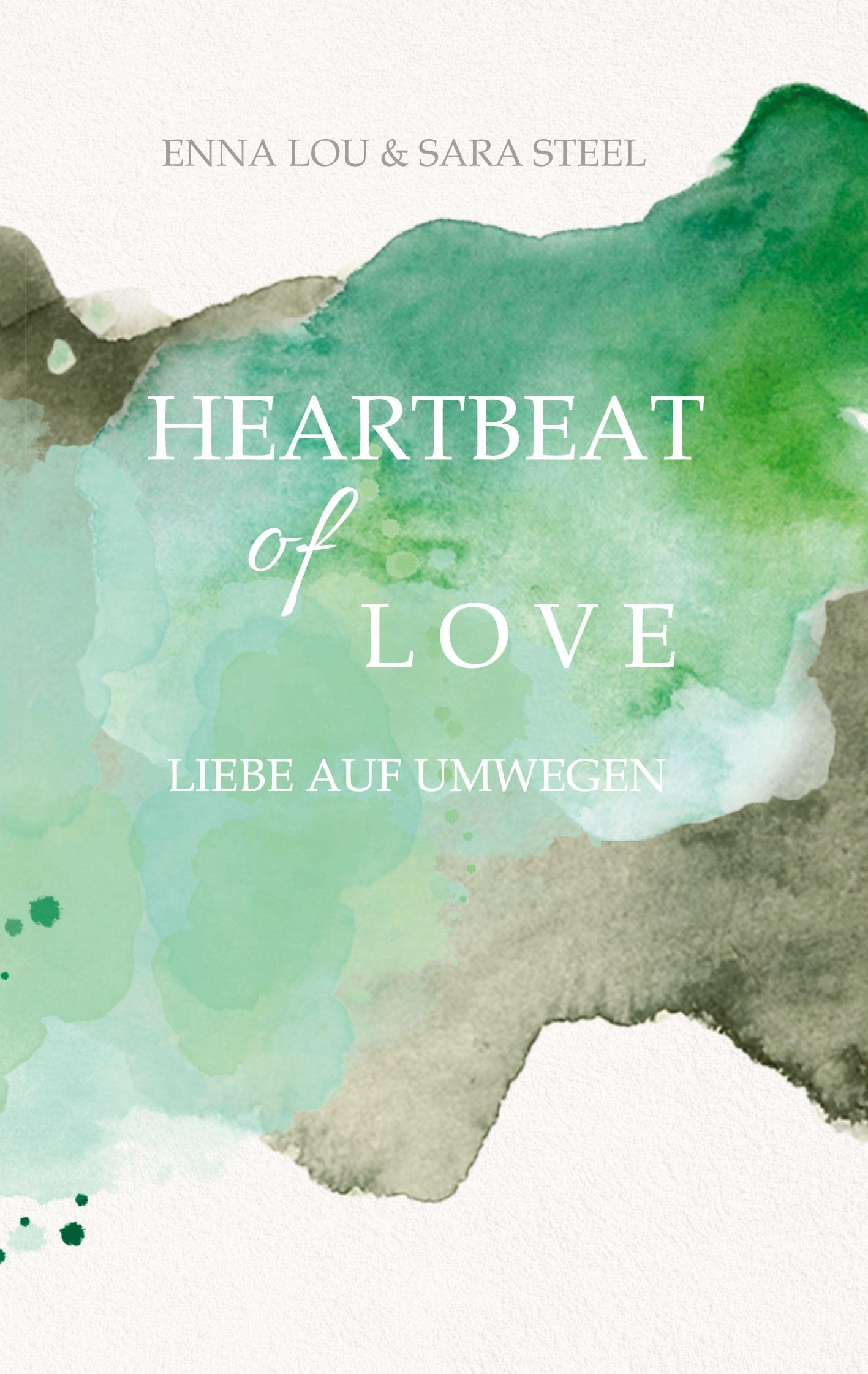 Heartbeat of Love: Liebe auf Umwegen Contemporary literature