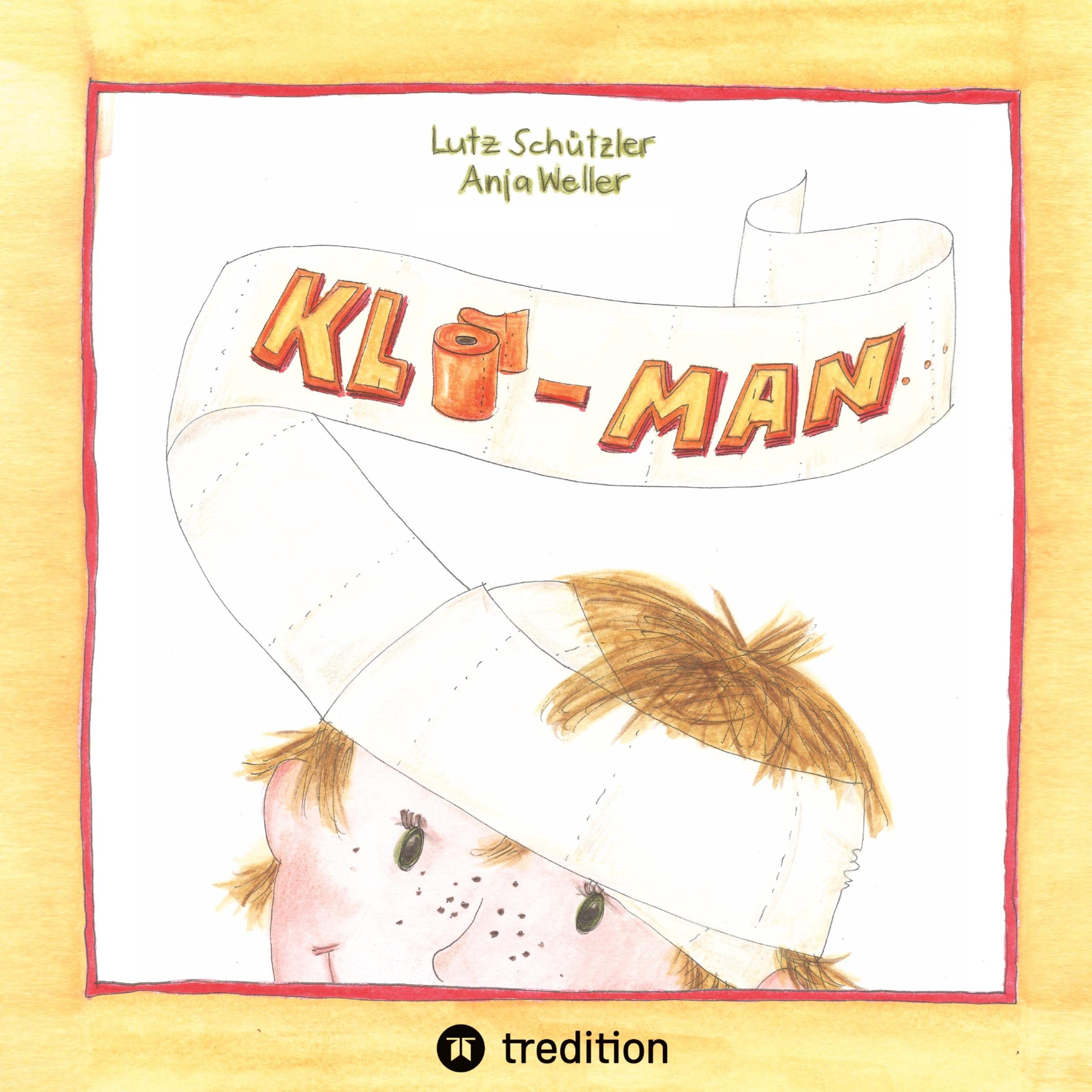 KLO-MAN: Ein lustiges Bilderbuch mit echtem Superhelden Parents & Children
